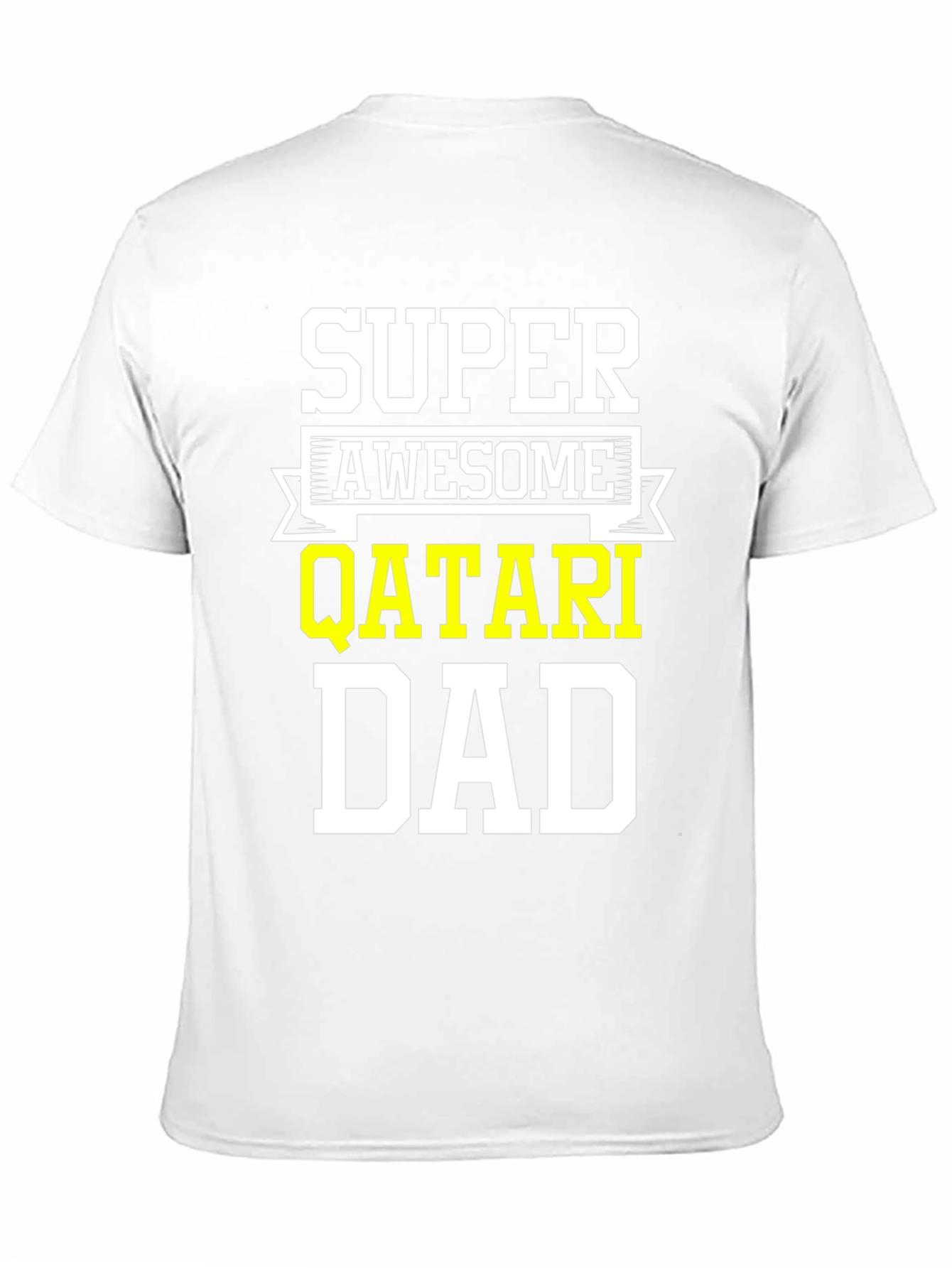 Super Awesome Qatari Dad T-Shirt