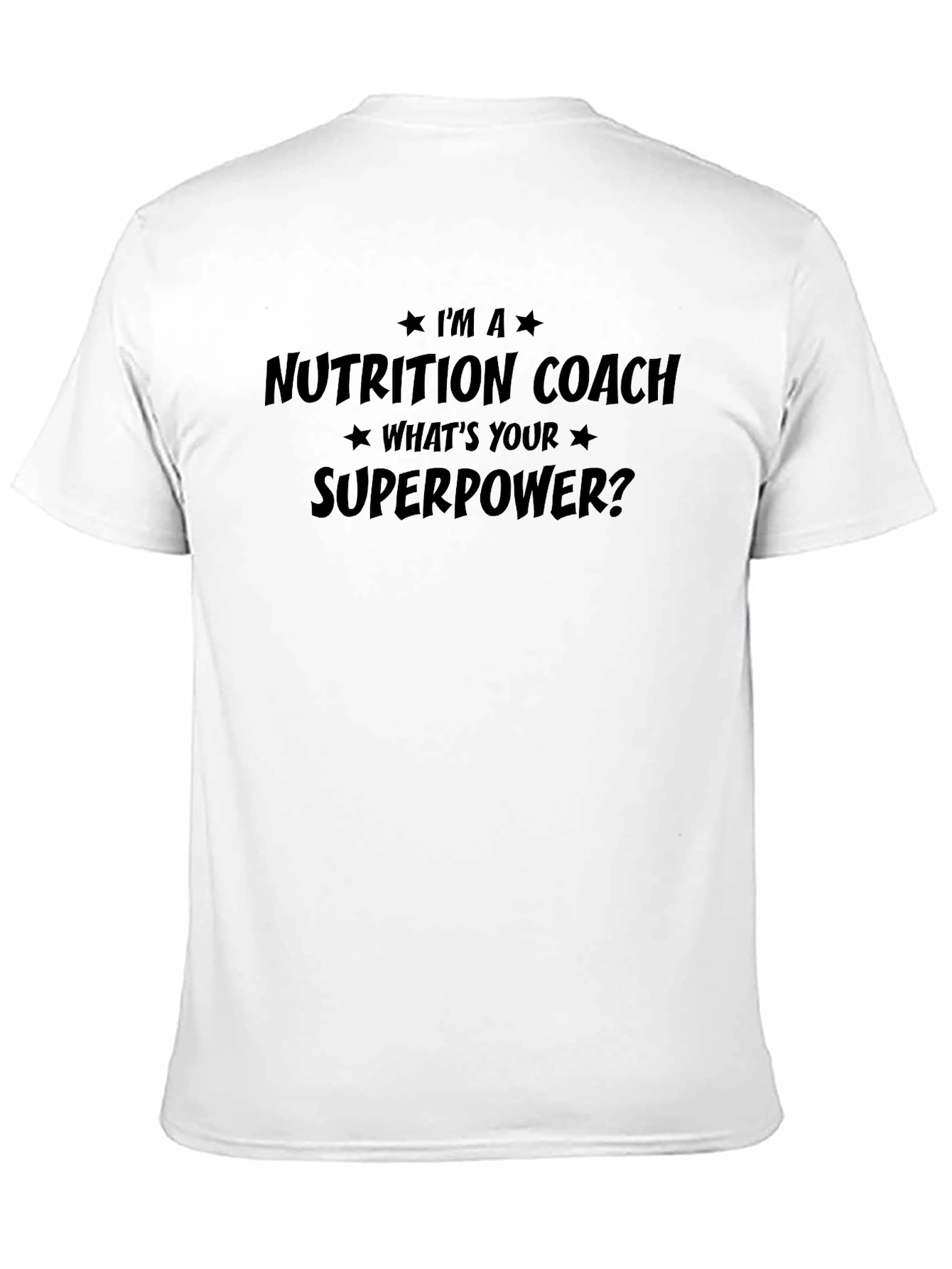 Nutrition Coach Superpower T-Shirt - Mens Black Tee