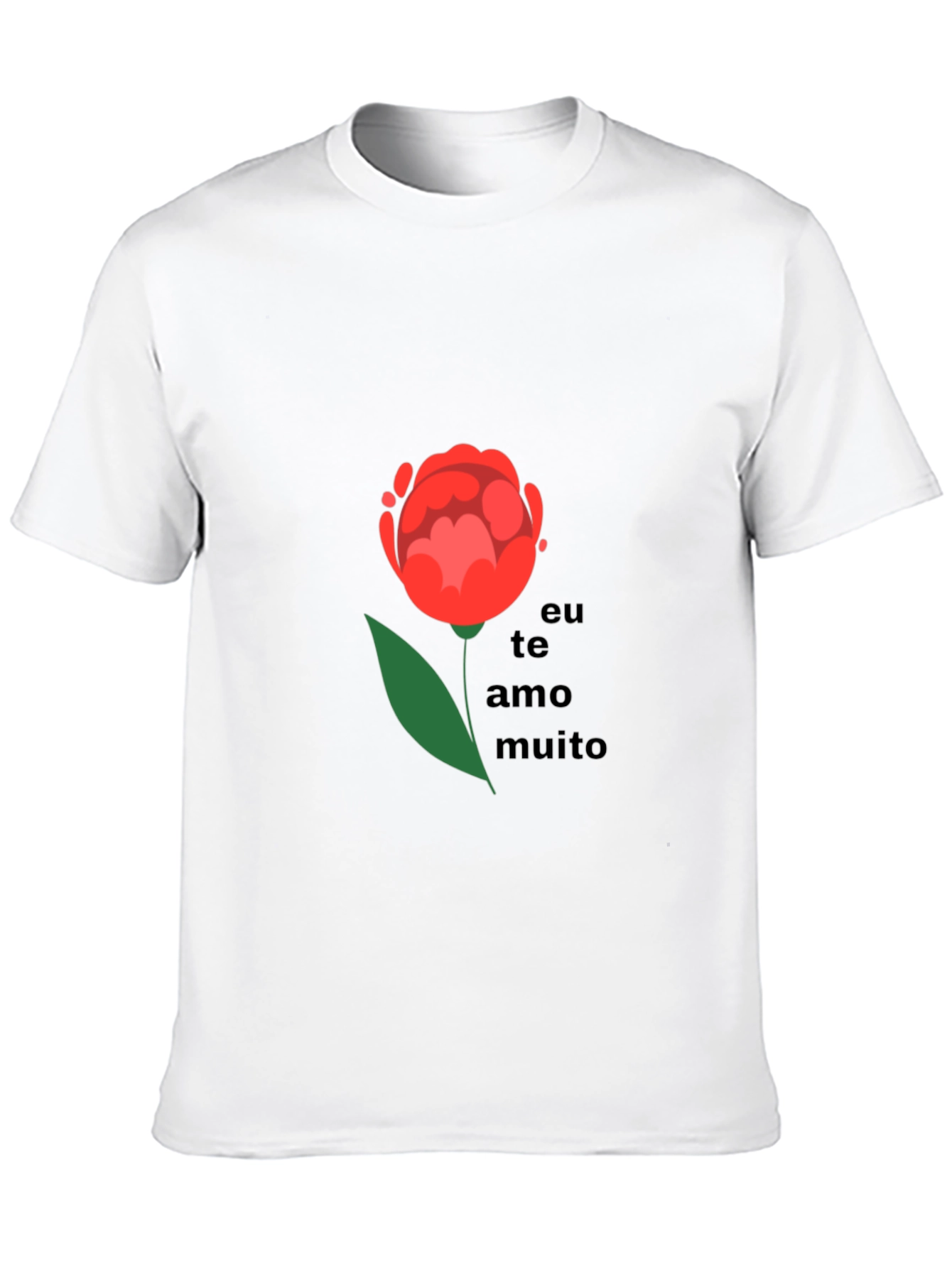 Romantic Eu Te Amo Muito Flower Graphic T-Shirt