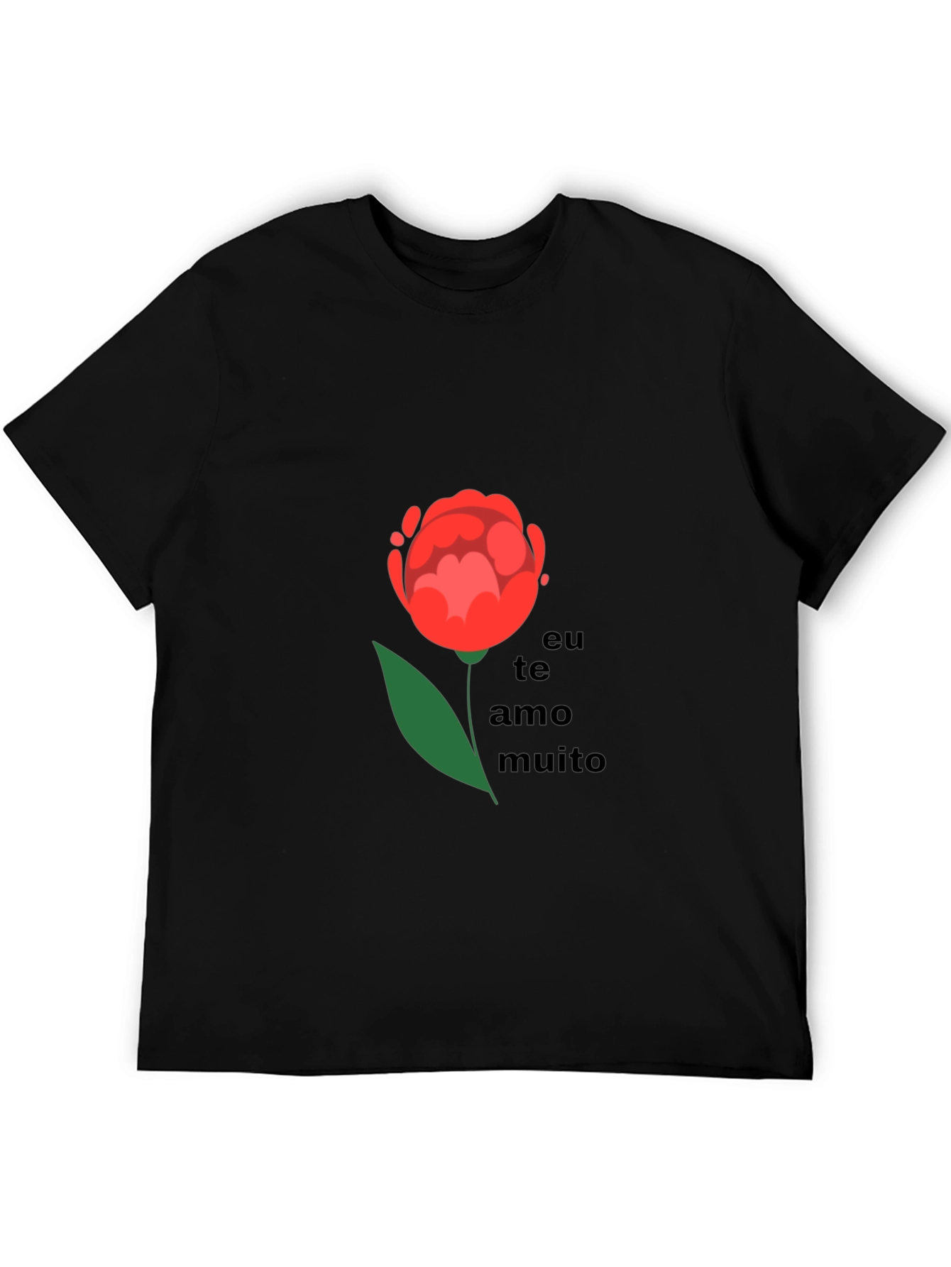 Romantic Eu Te Amo Muito Flower Graphic T-Shirt