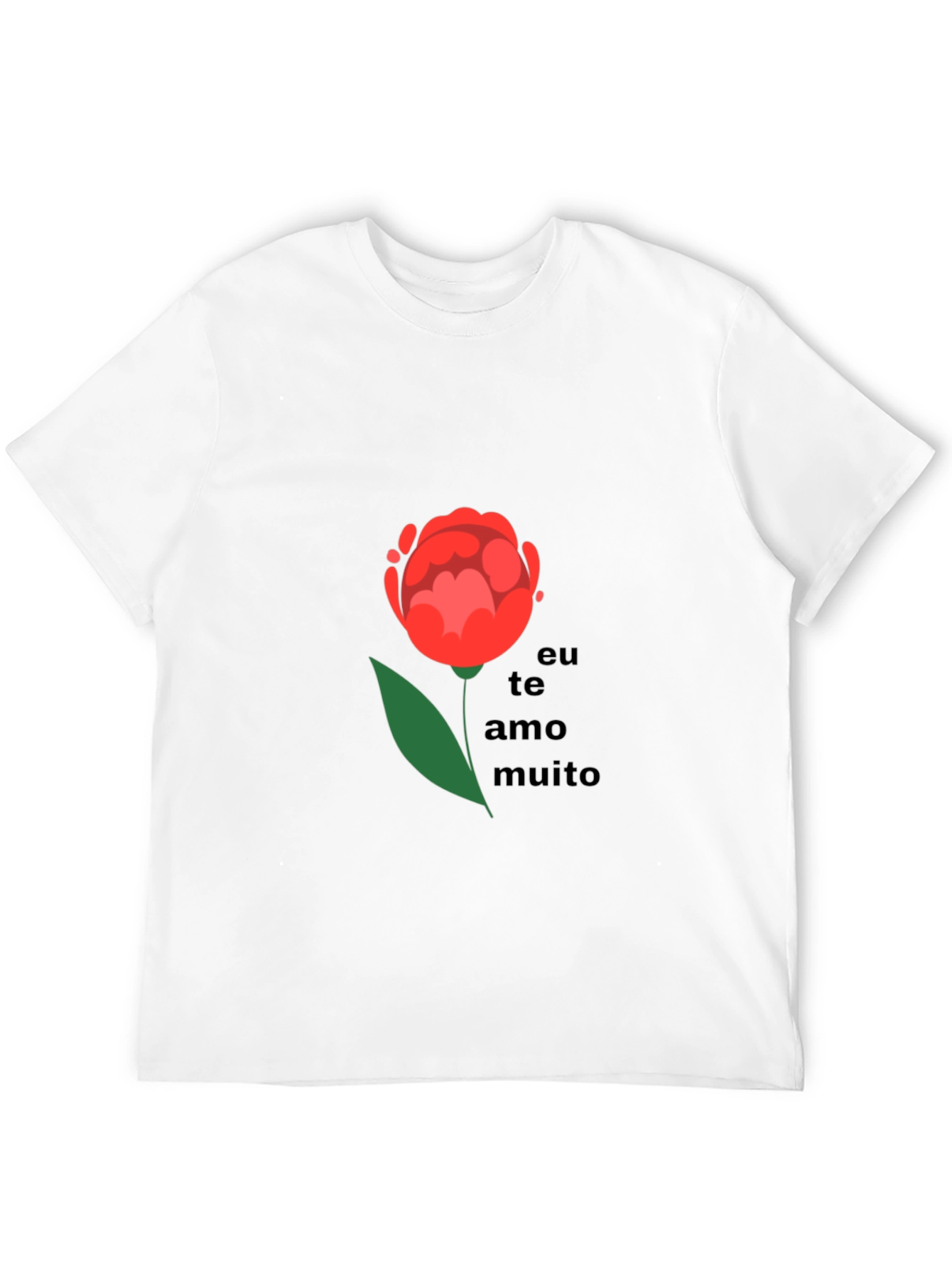 Romantic Eu Te Amo Muito Flower Graphic T-Shirt