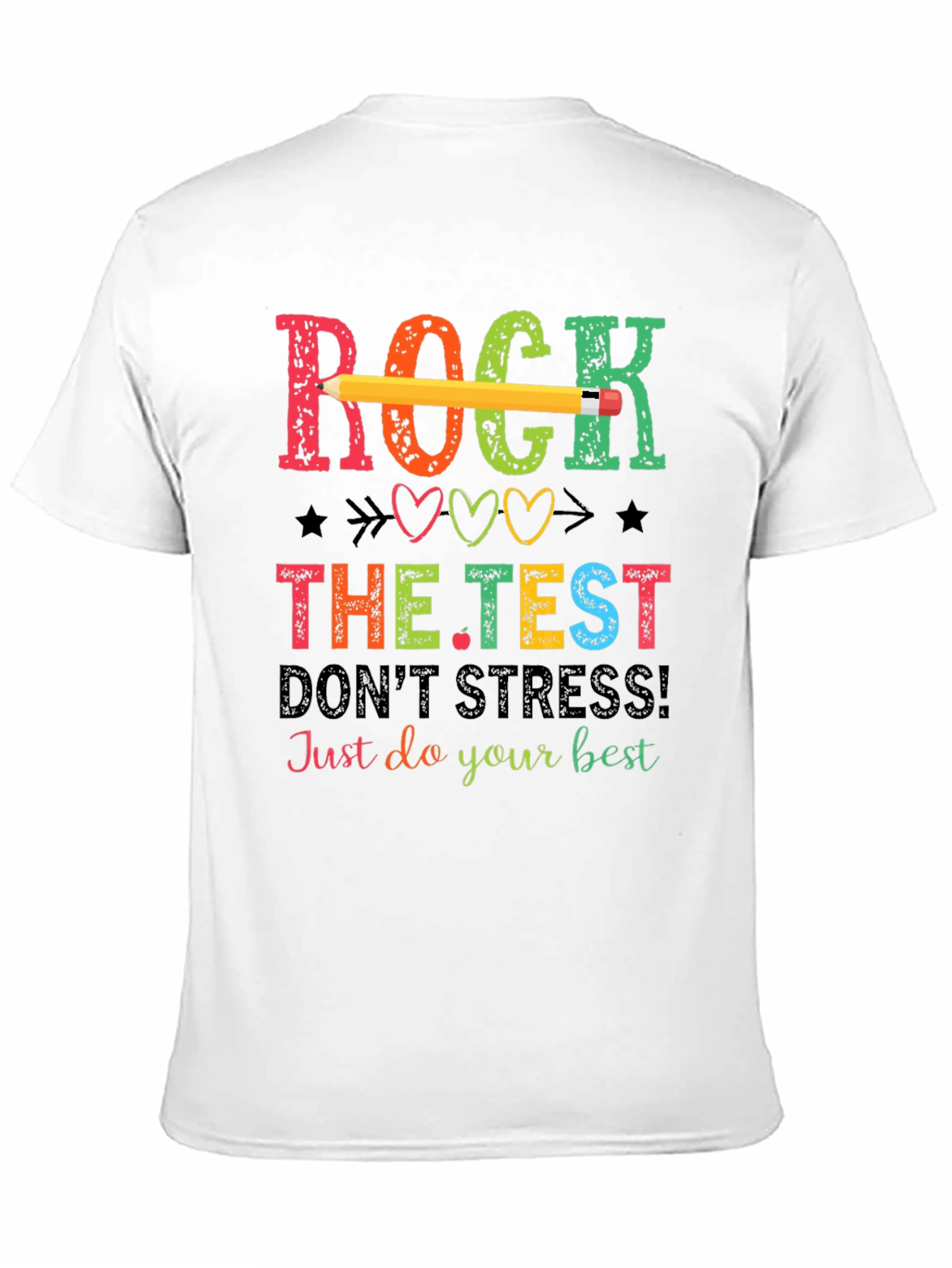 Rock The Test T-Shirt - Teacher Test Day Tee