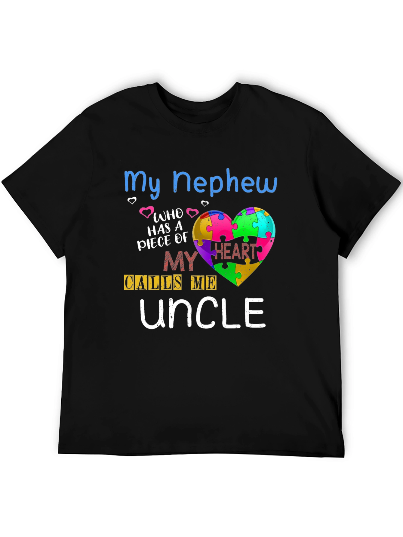 My Nephew Autism Awareness T-Shirt