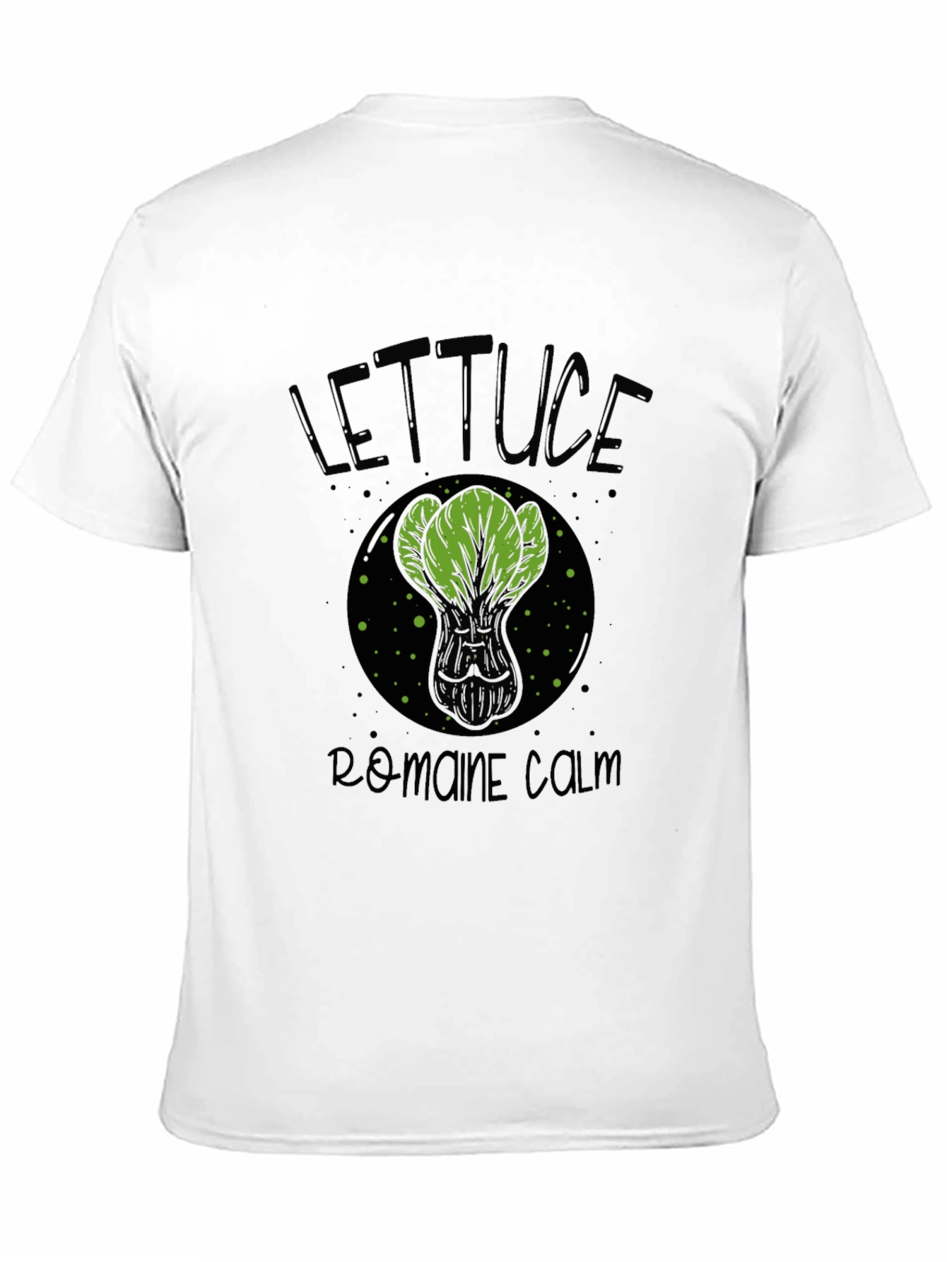 Lettuce Romaine Calm T-Shirt