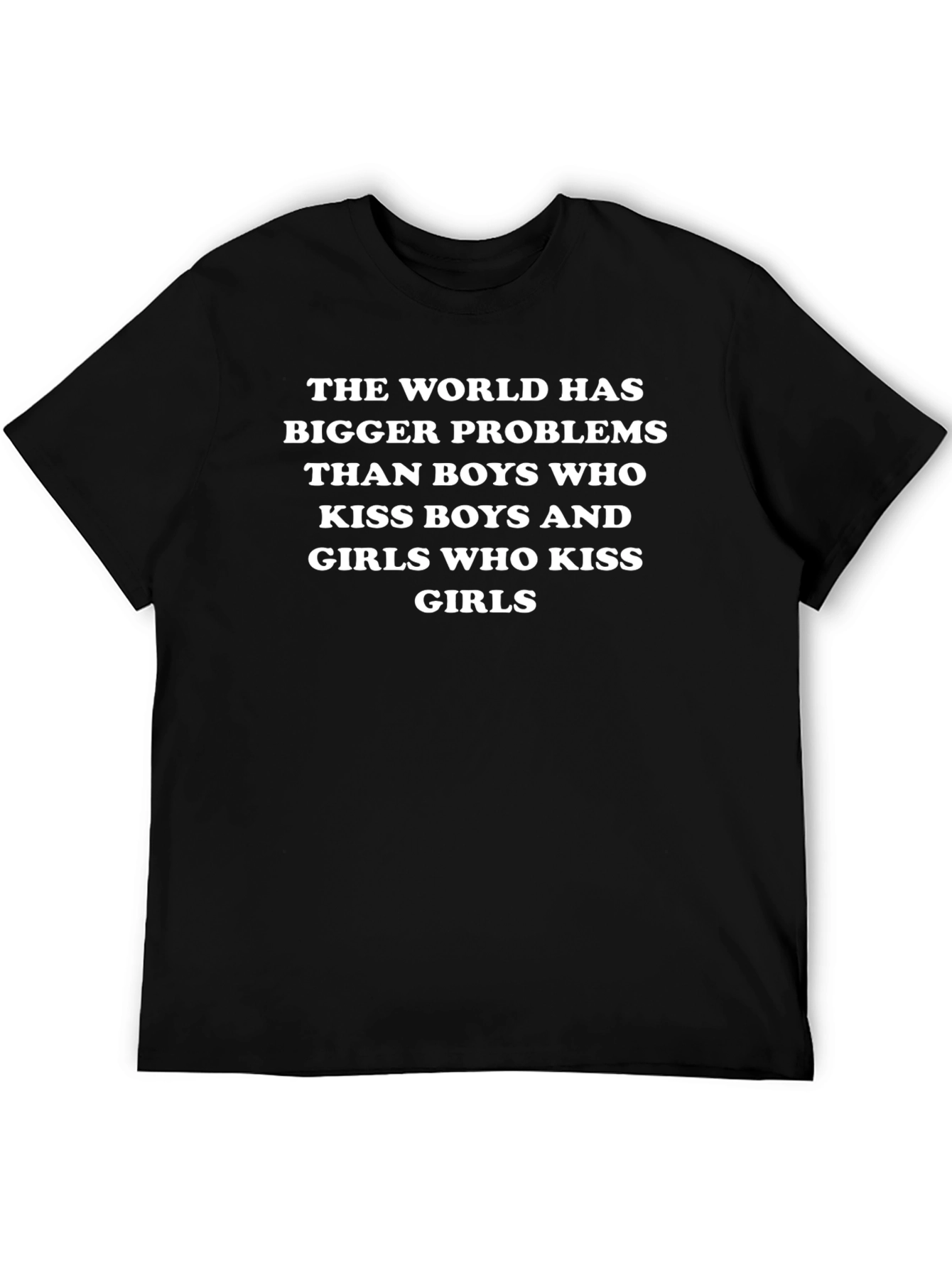 Statement Tee: Bigger Problems Than Boys Who Kiss Boys