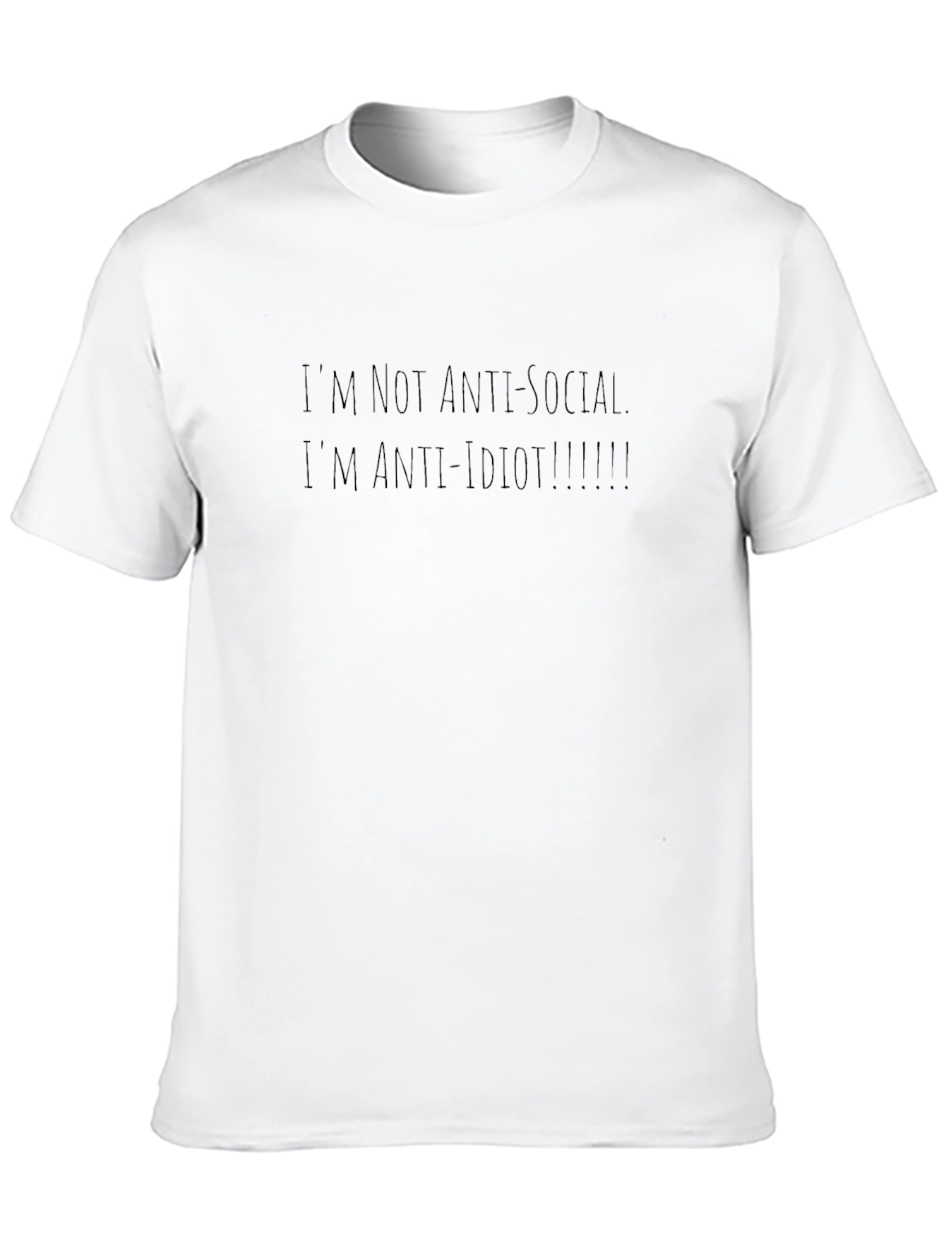 Anti-Idiot Crew Neck T-Shirt