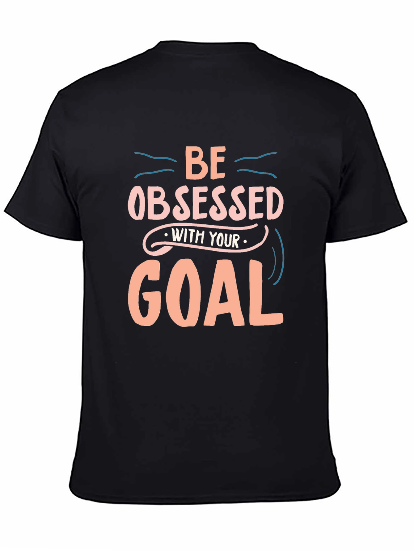 Obsessed With Your Goal Graphic Tee - Unisex