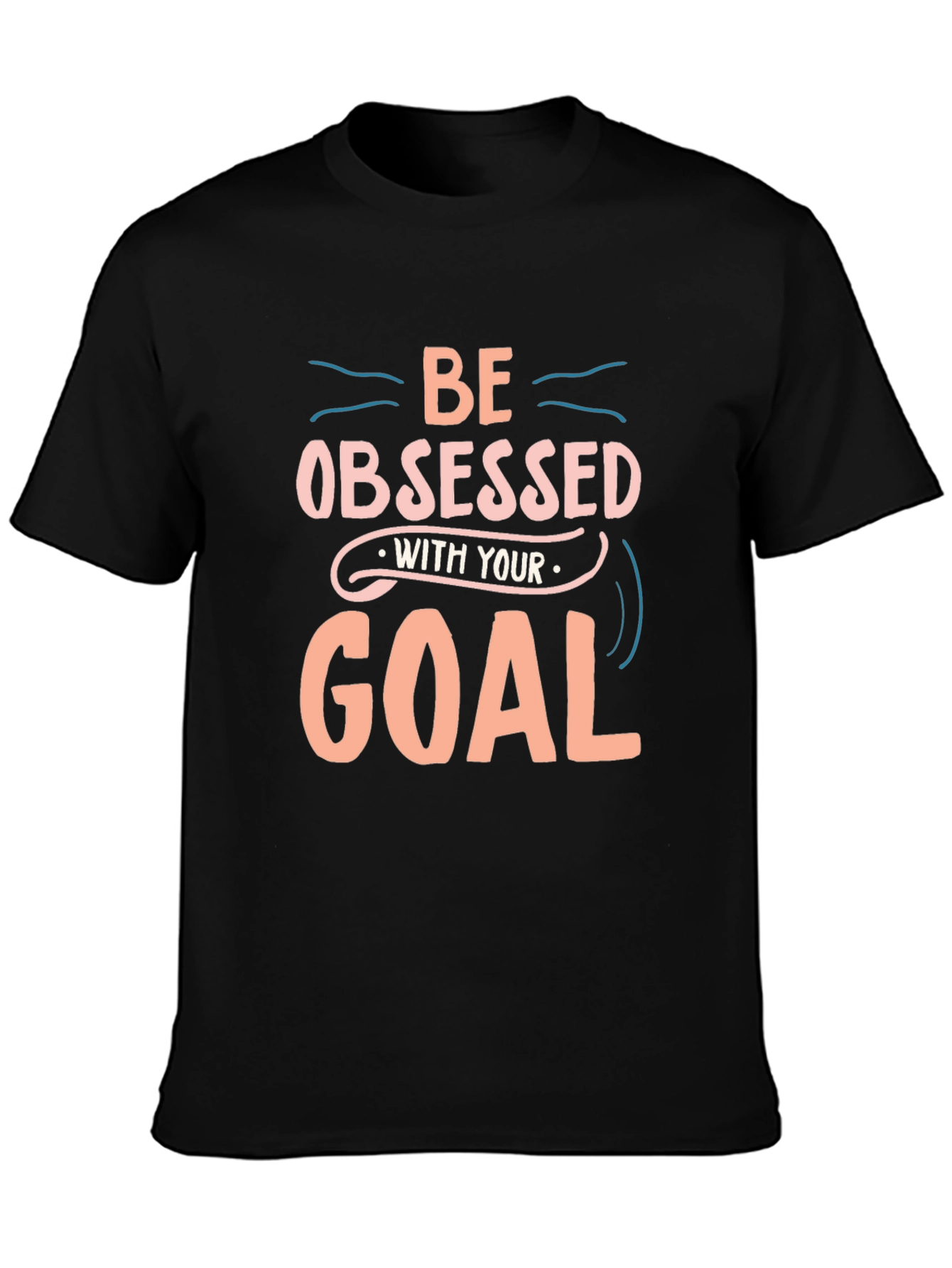Obsessed With Your Goal Graphic Tee - Unisex