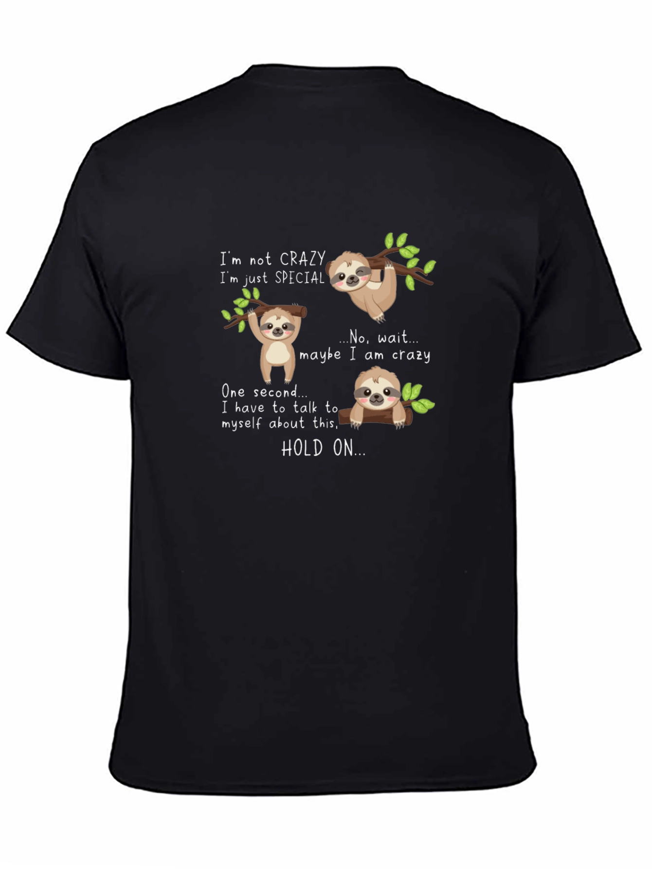 Crazy Sloth T-Shirt