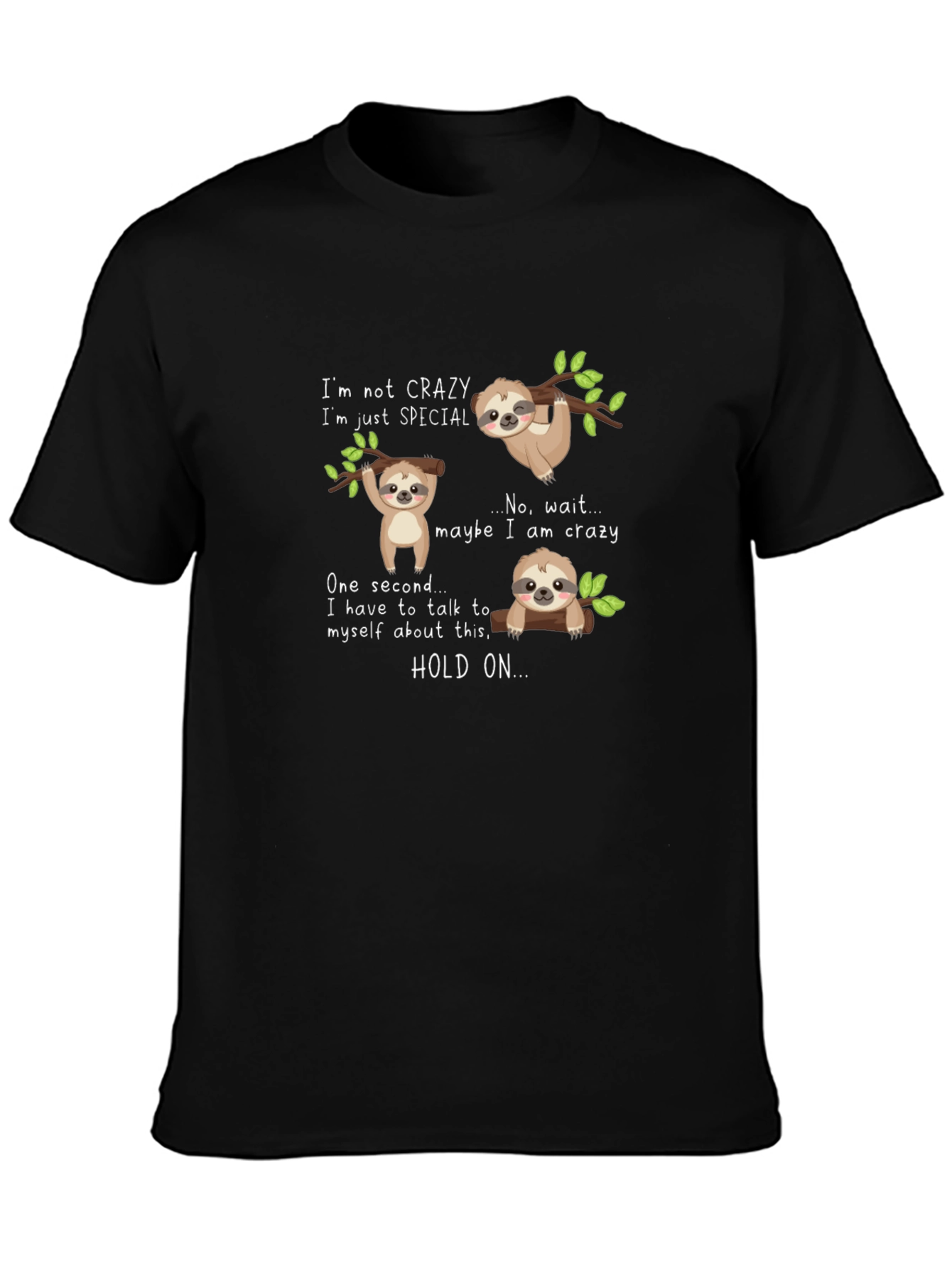 Crazy Sloth T-Shirt