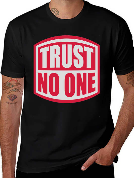 Trust No One Graphic Tee - Bold Statement Shirt