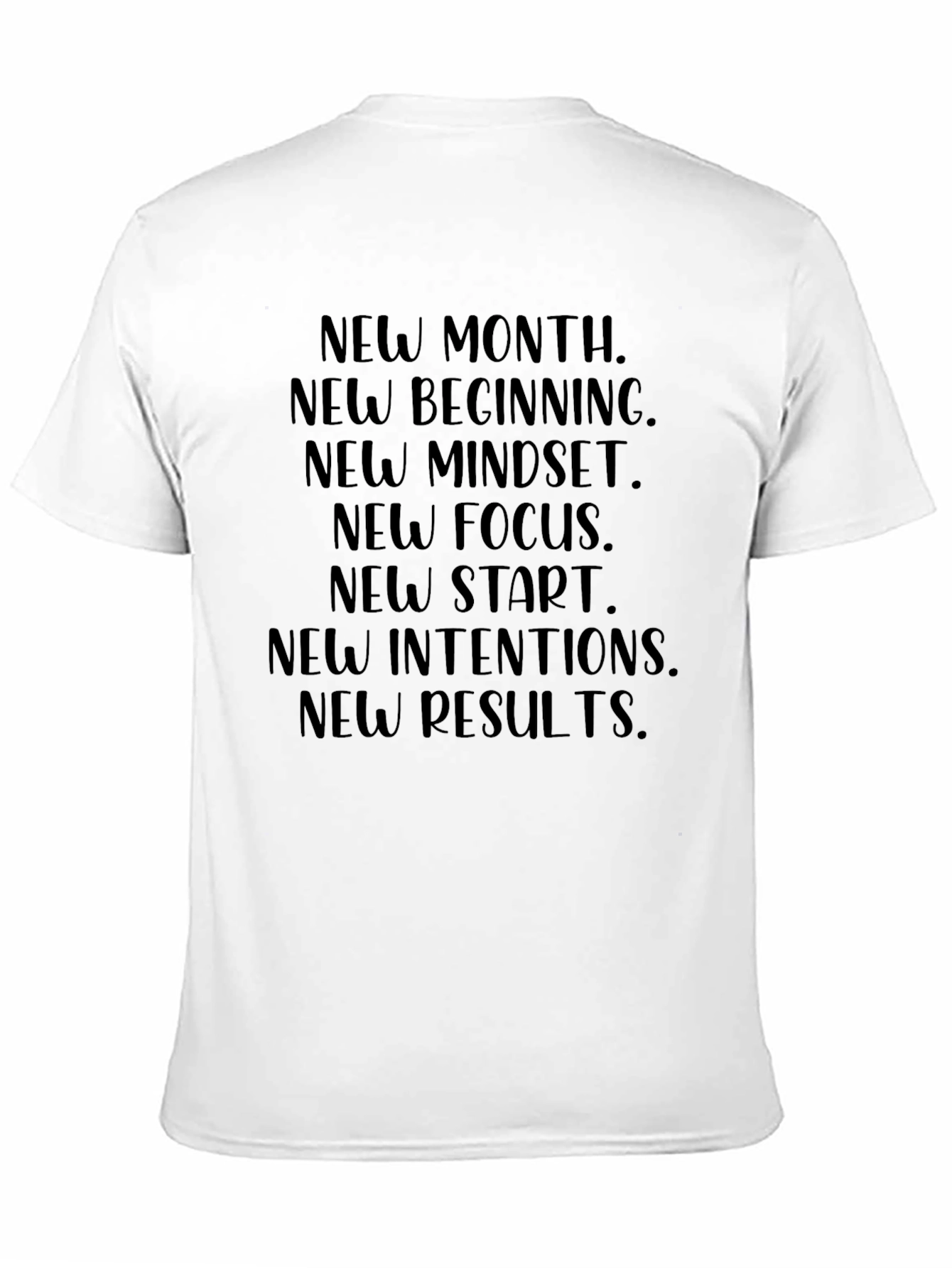 Motivational New Month Black T-Shirt