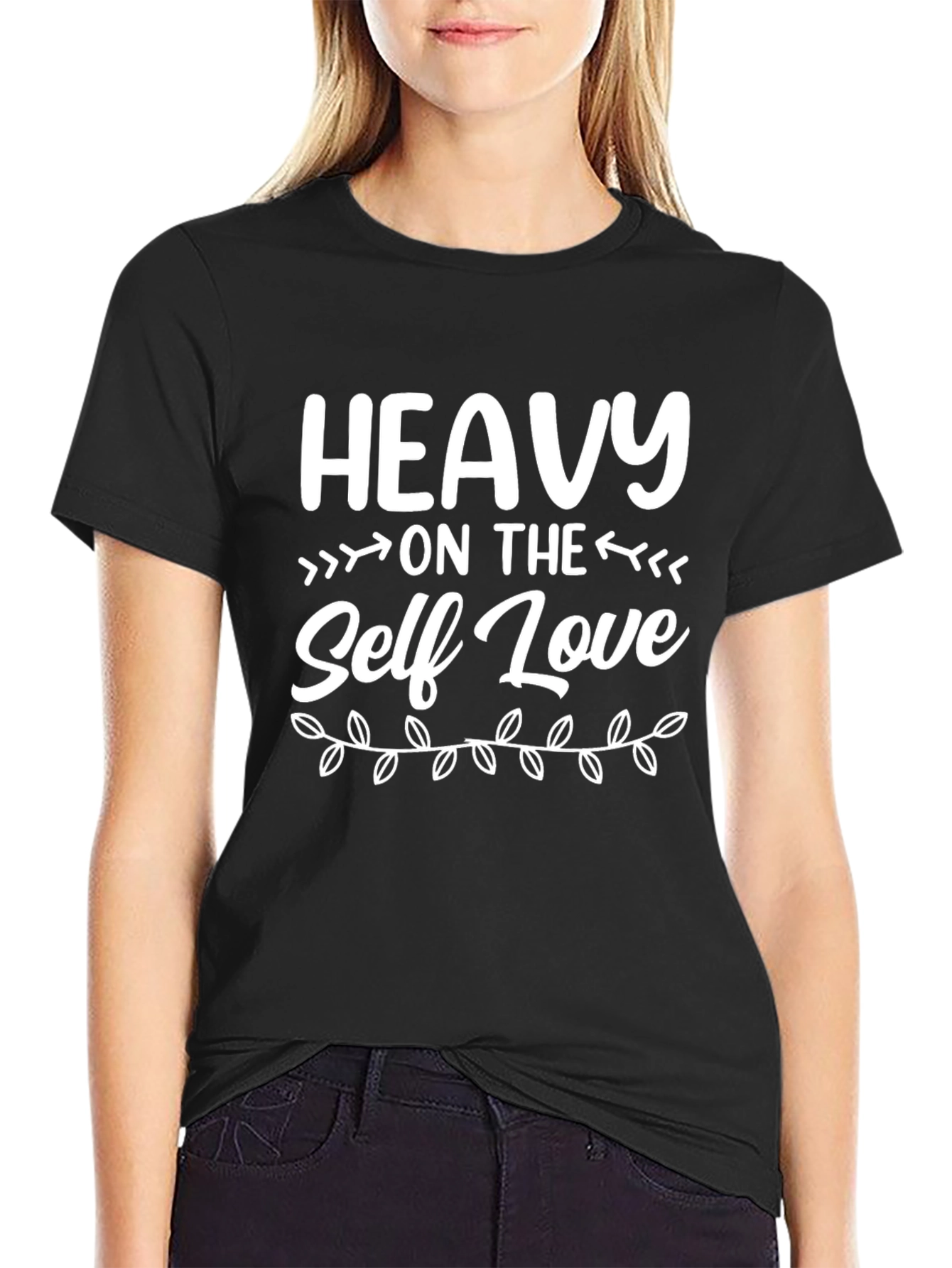 Heavy on the Self Love Black T-Shirt