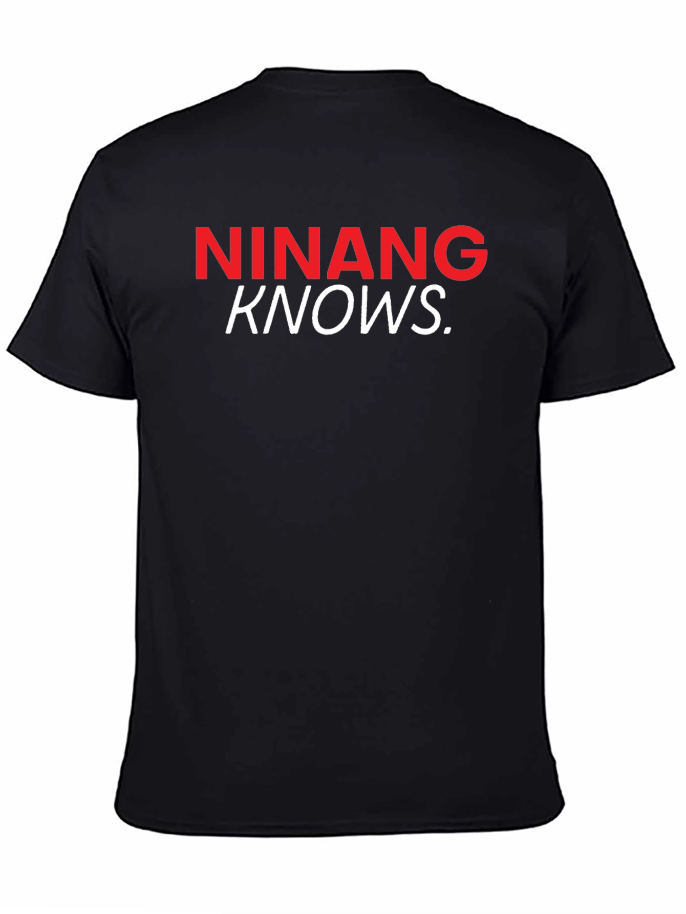 Ninang Knows Black T-Shirt Funny Godmother Tee