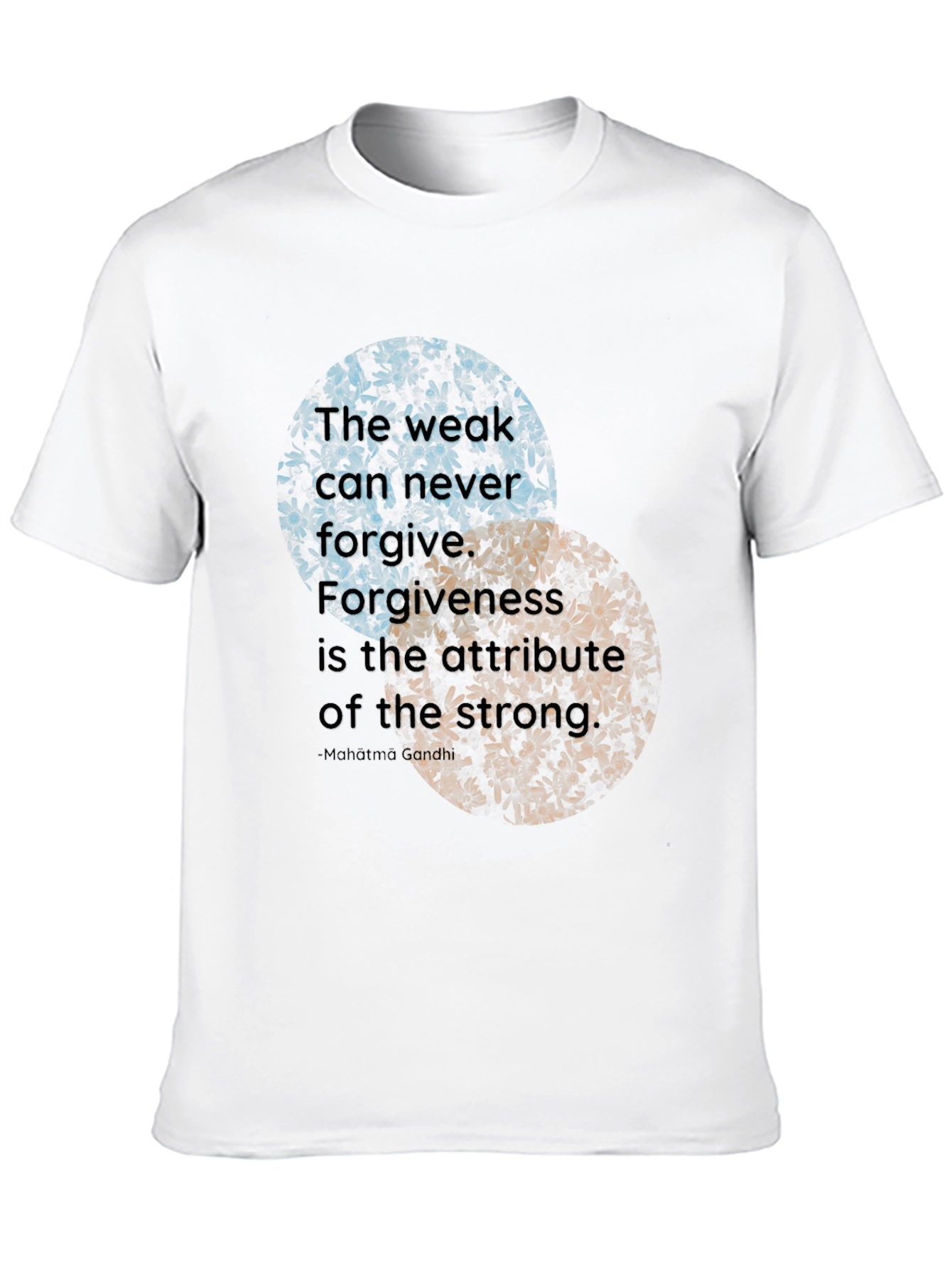 Forgiveness T-Shirt - Inspirational Quote
