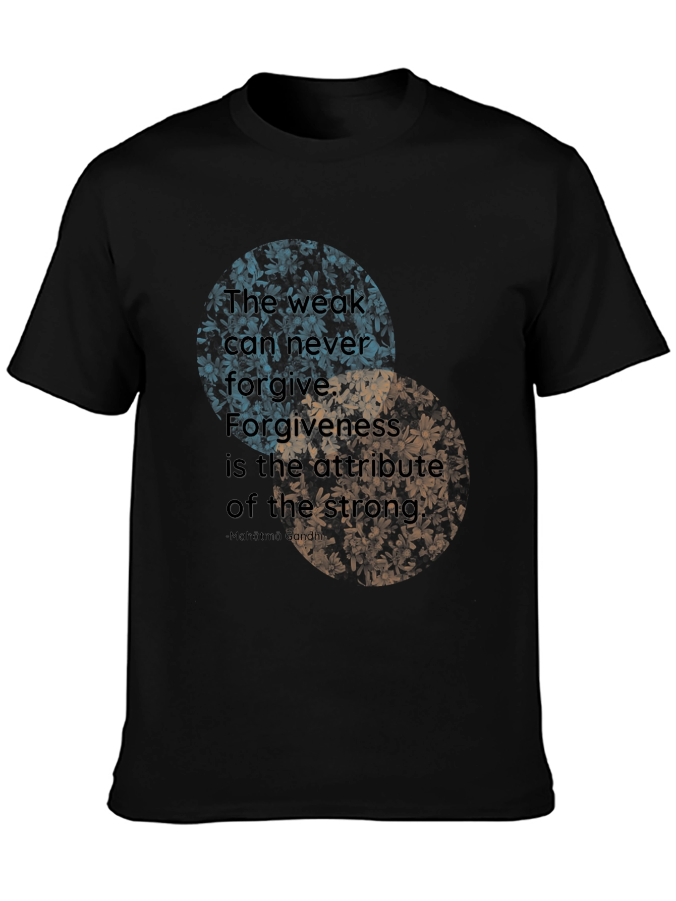 Forgiveness T-Shirt - Inspirational Quote