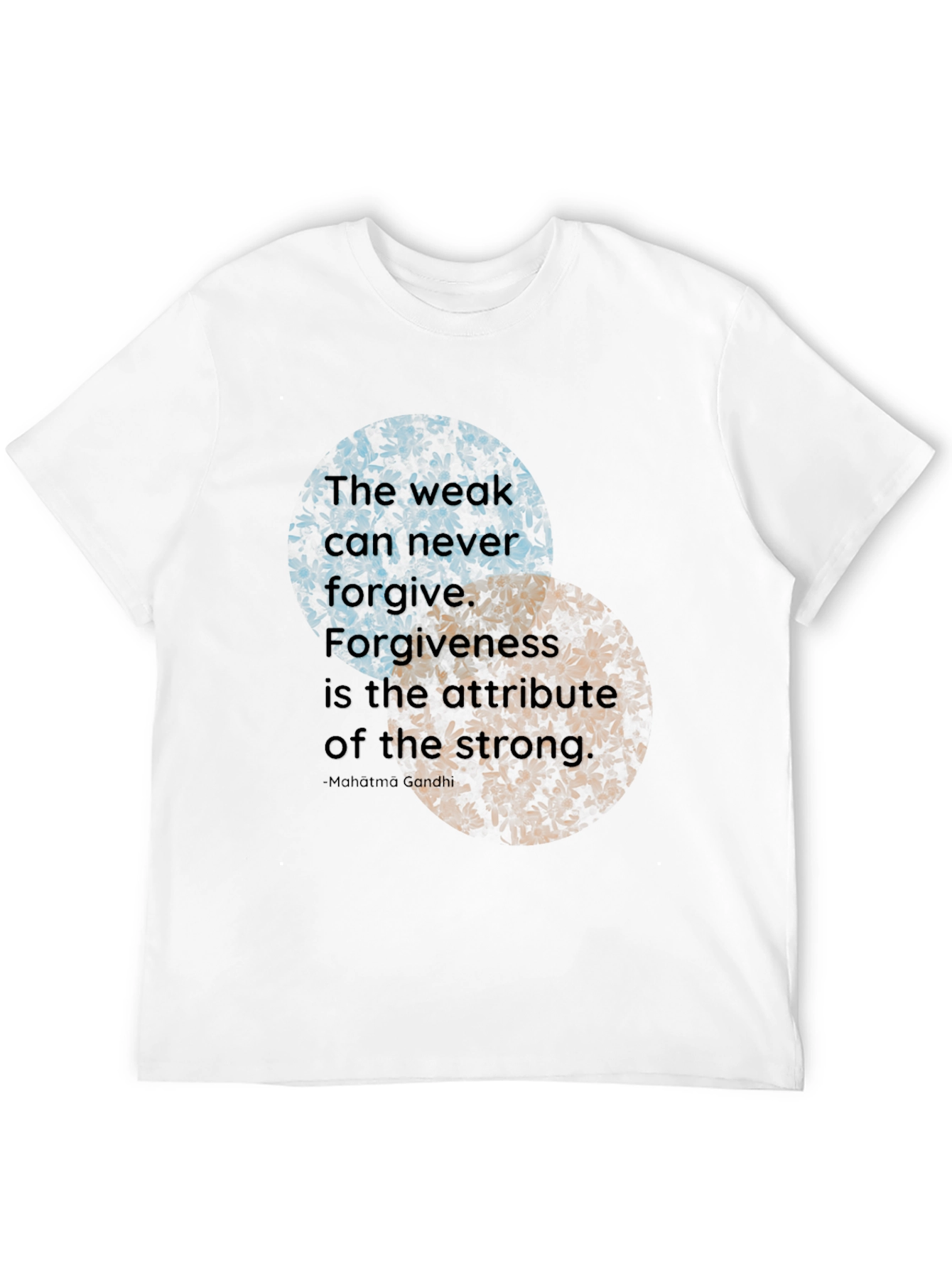 Forgiveness T-Shirt - Inspirational Quote