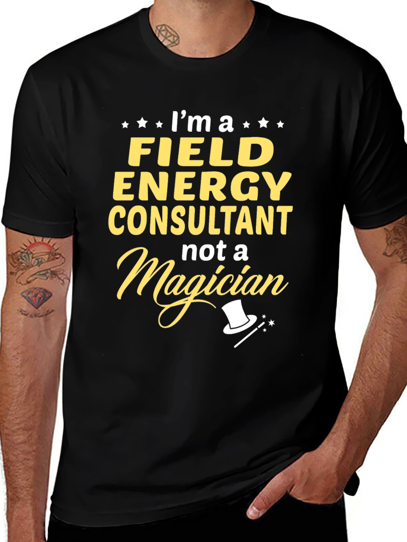 Field Energy Consultant T-Shirt - Not a Magician