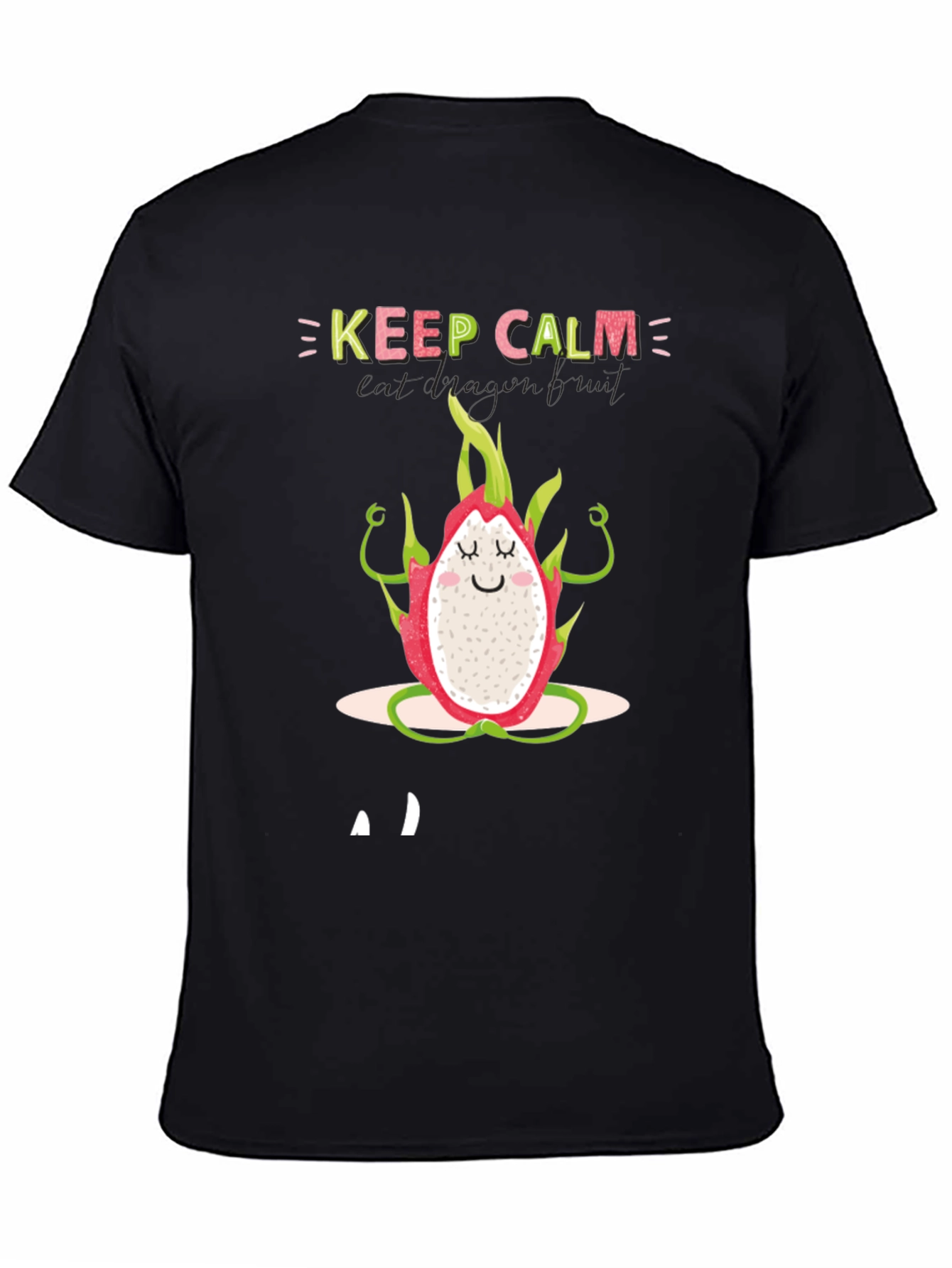 Keep Calm Dragon Fruit T-Shirt