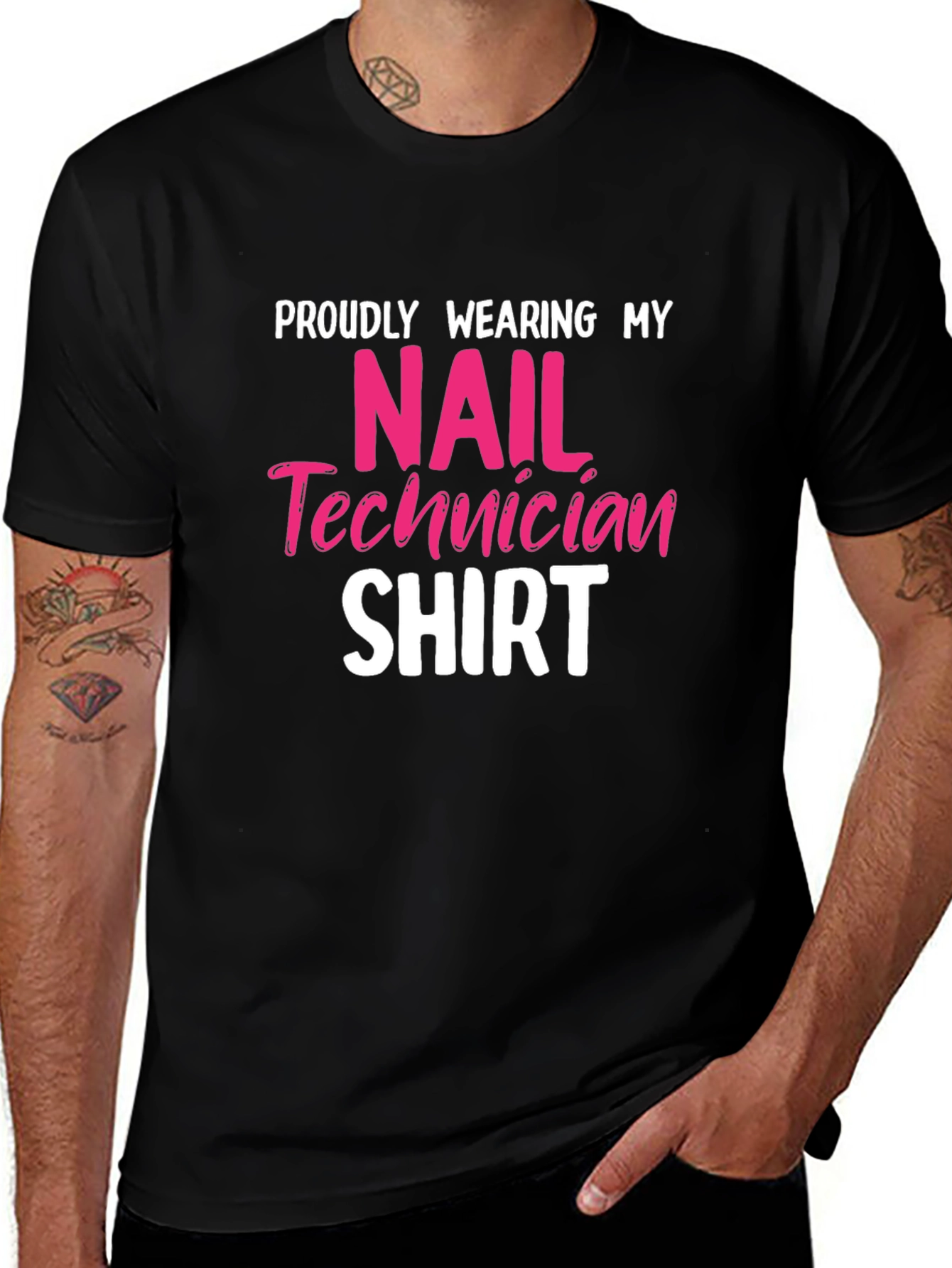 Nail Technician Shirt - Proudly Wearing My Shirt!