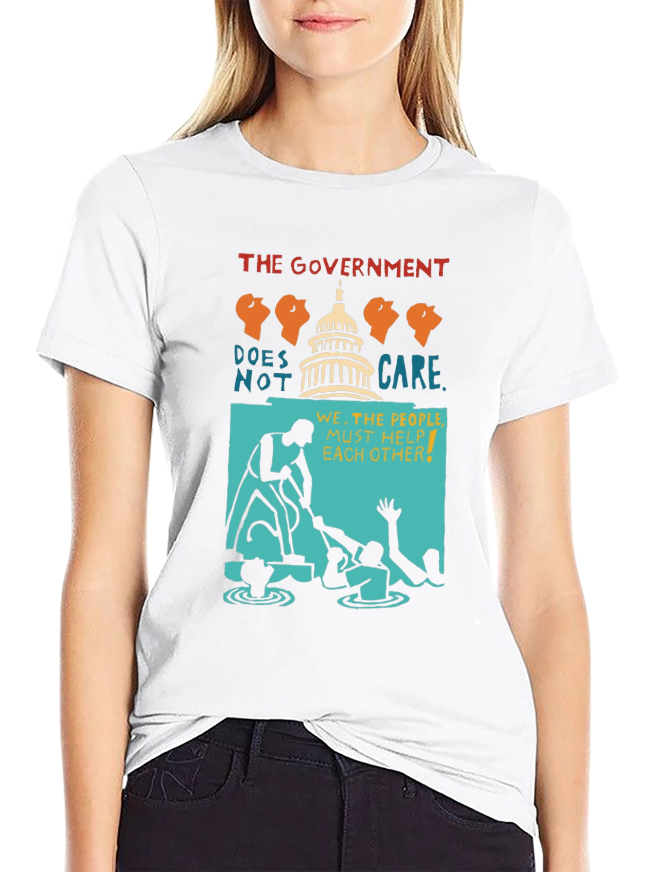 Political Statement T-Shirt: The Government Doesnt Care Tee