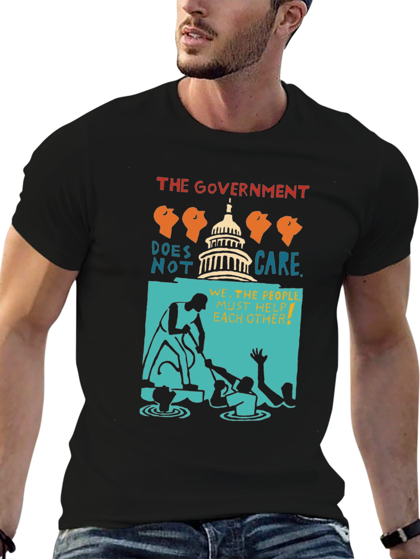 Political Statement T-Shirt: The Government Doesnt Care Tee