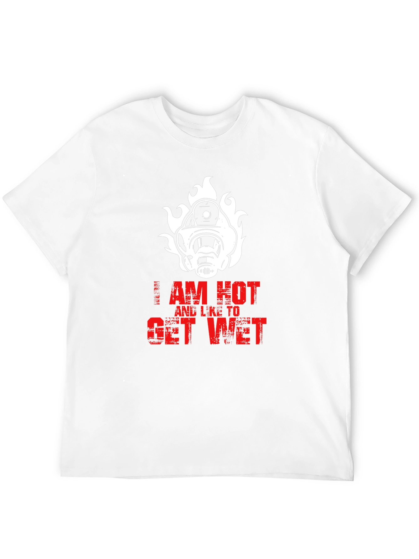 I Am Hot Firefighter T-Shirt