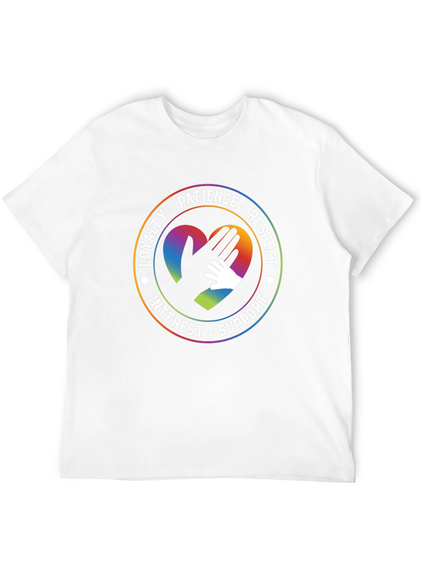 Heart Hands T-Shirt - Loyalty Patience Respect