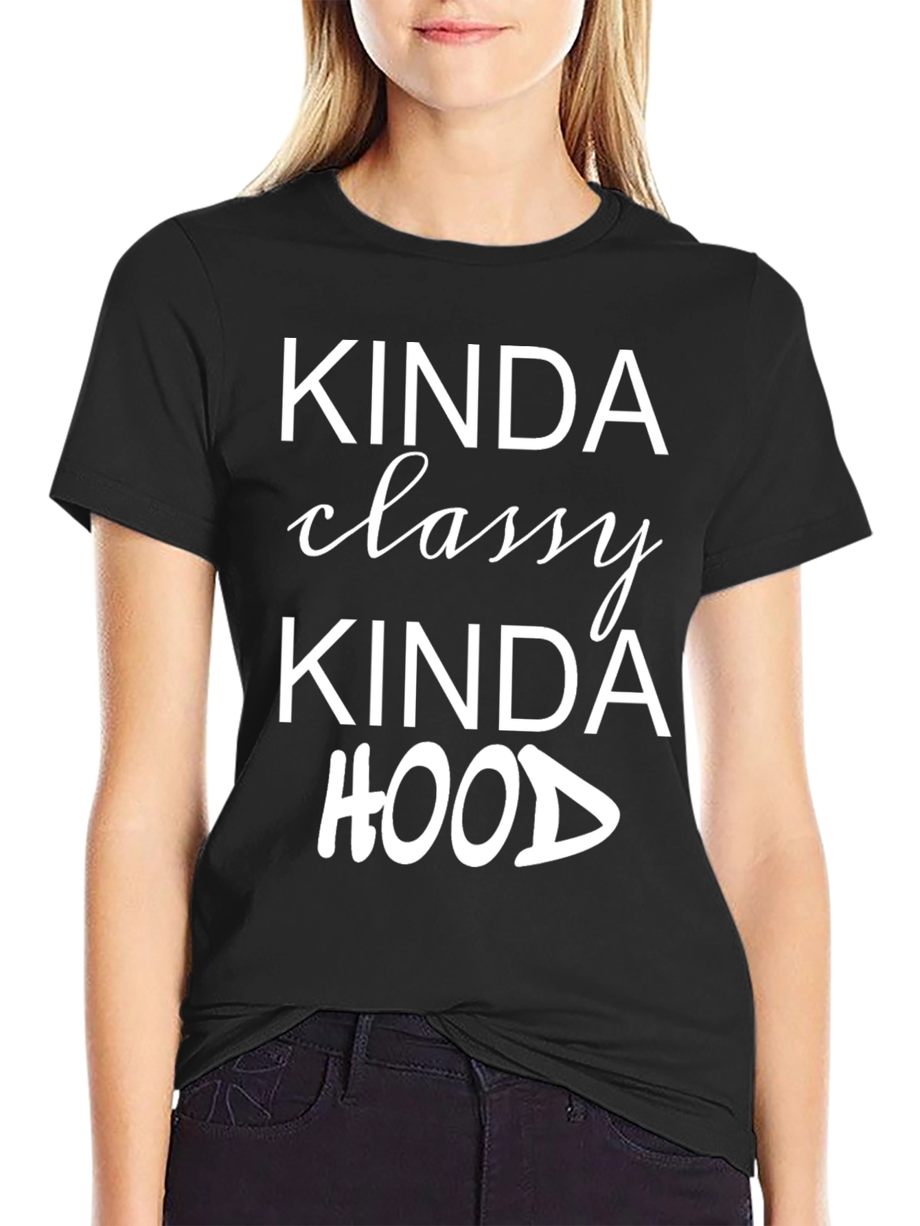 Kinda Classy Kinda Hood Graphic T-Shirt