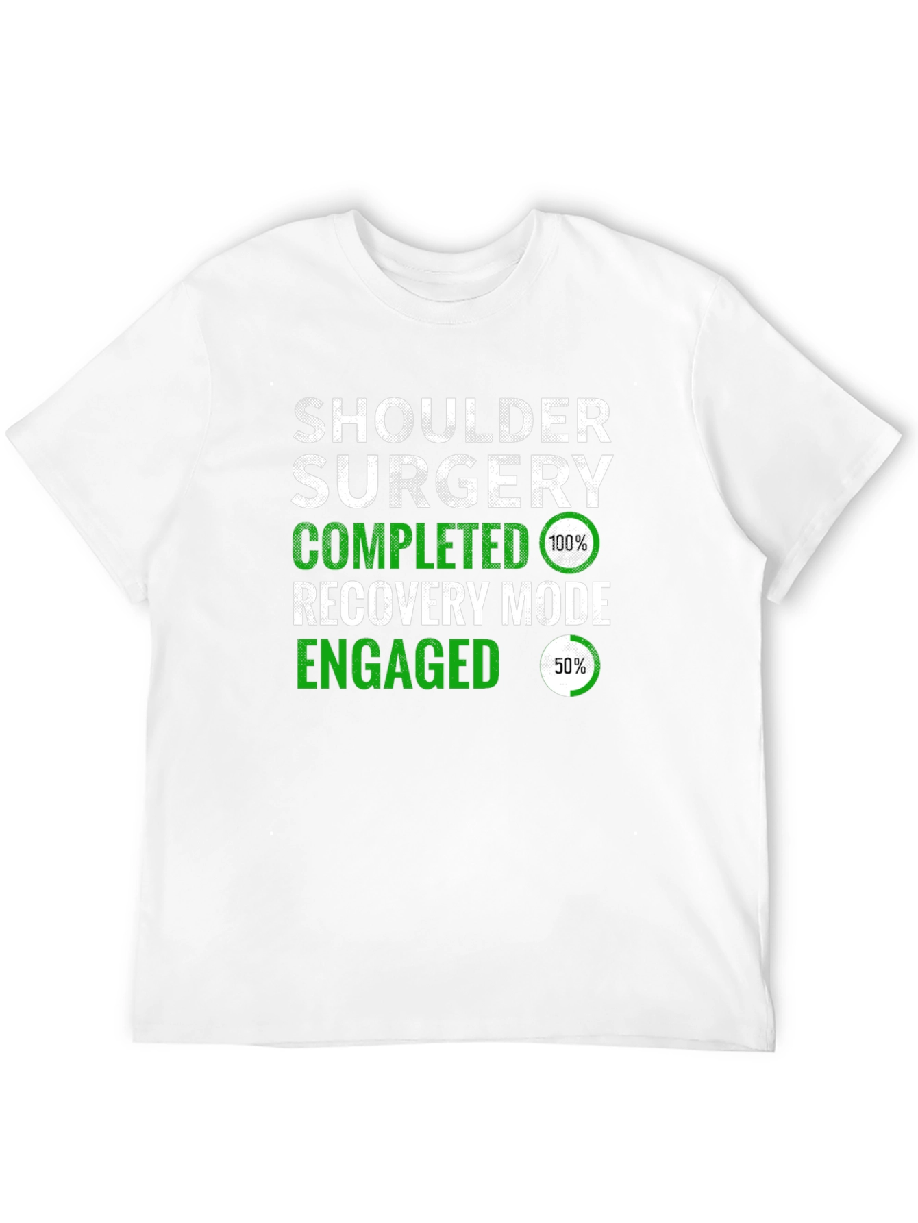 Shoulder Surgery Recovery Mode T-Shirt