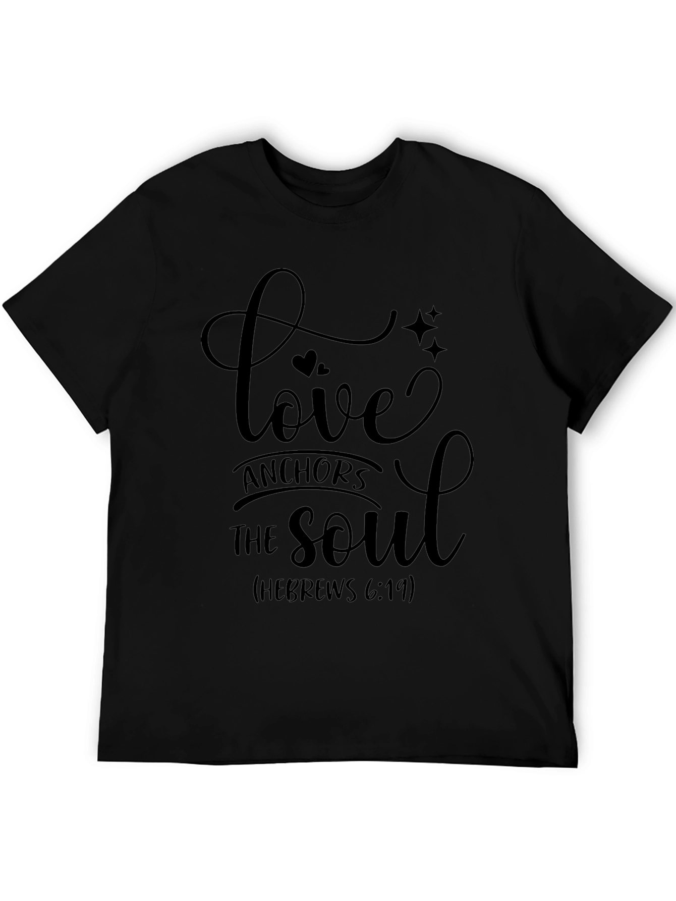 Love Anchors the Soul T-Shirt - Hebrews 6:19
