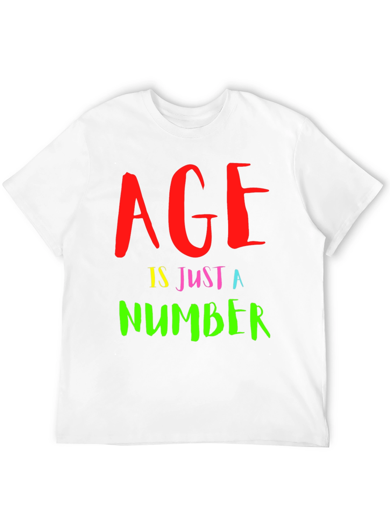 Age Is Just a Number Graphic Tee