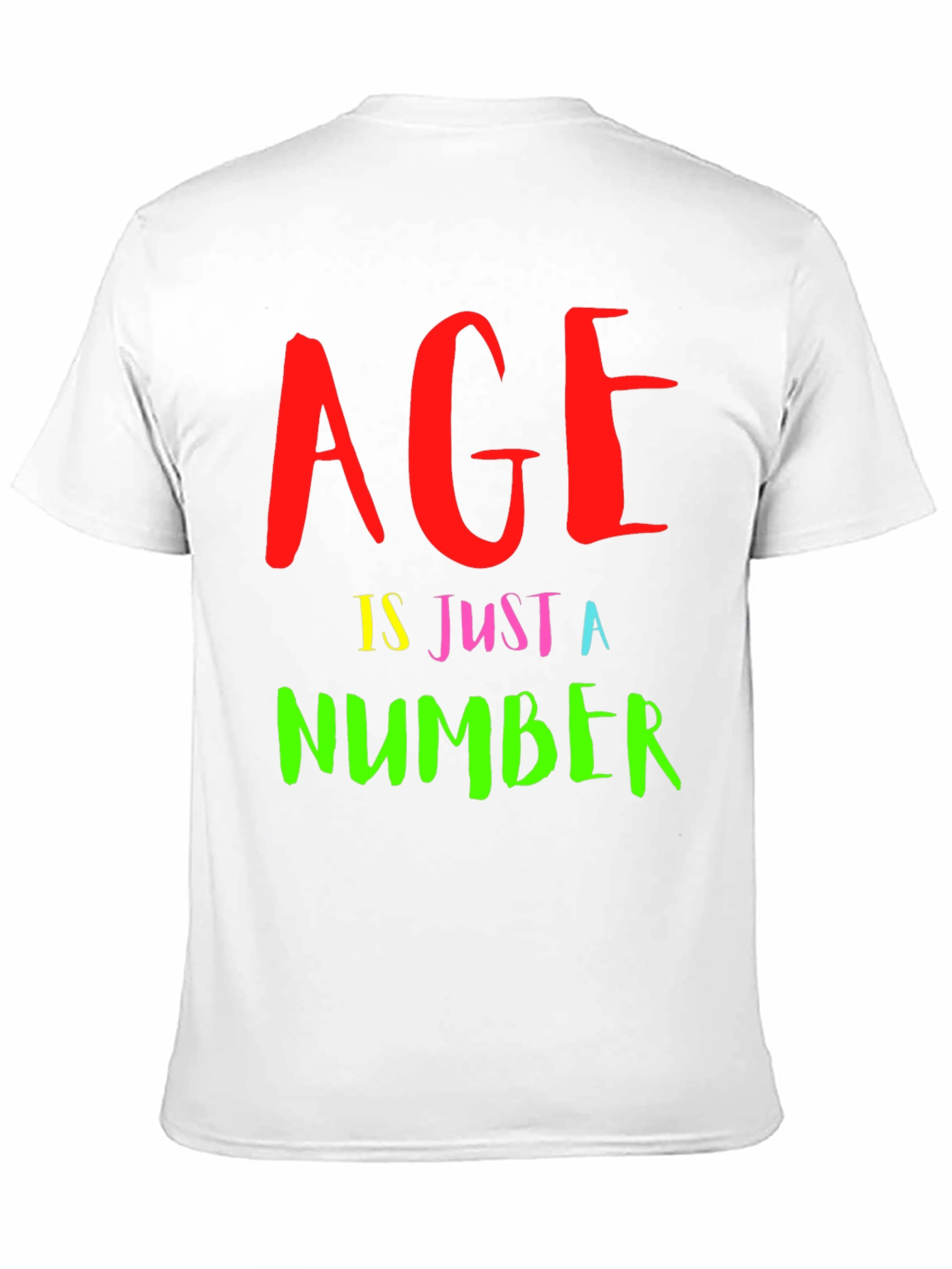 Age Is Just a Number Graphic Tee