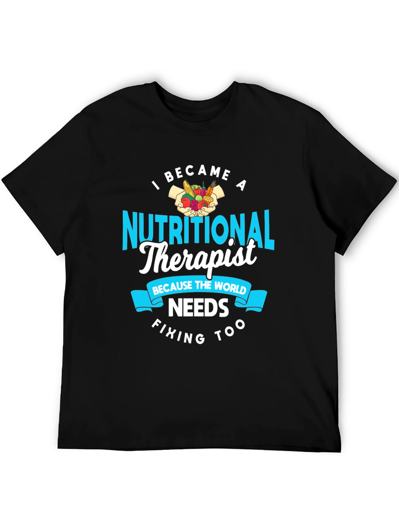 Nutritional Therapist Graphic T-Shirt - Food & Health