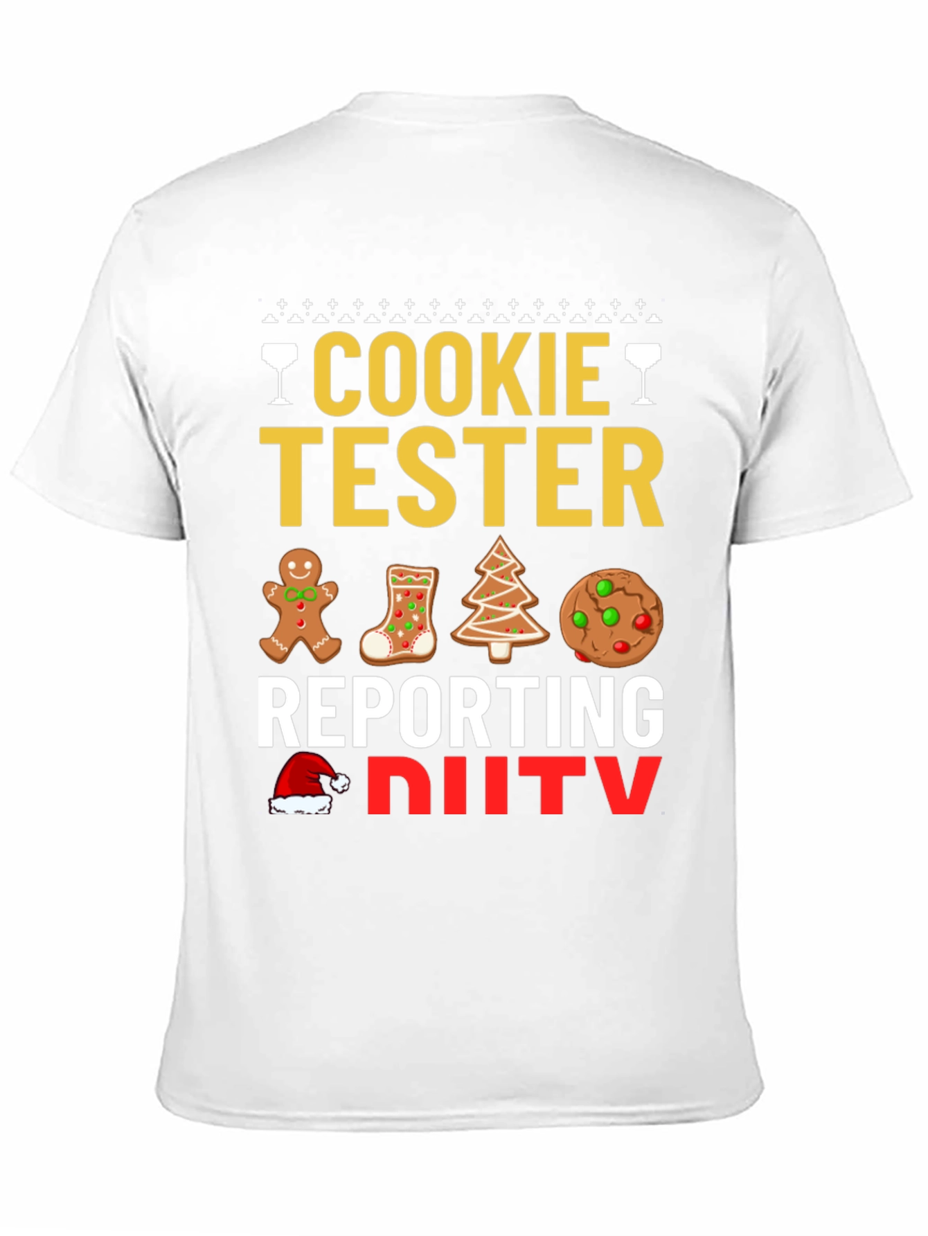 Cookie Tester Reporting for Duty Christmas T-Shirt