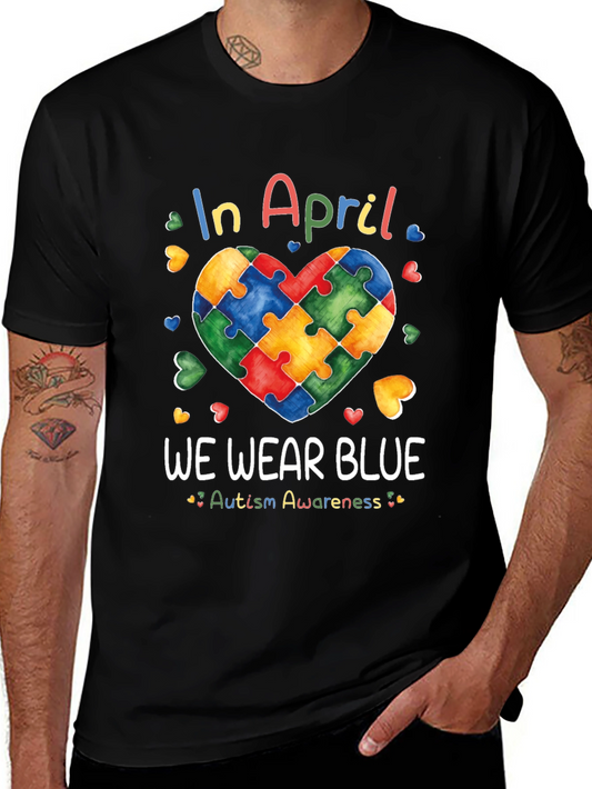 Autism Awareness In April We Wear Blue T-Shirt