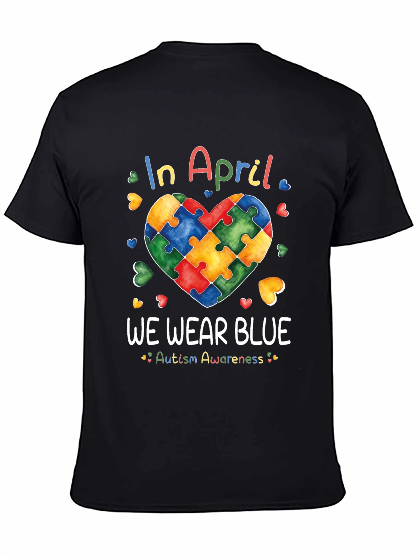 Autism Awareness In April We Wear Blue T-Shirt