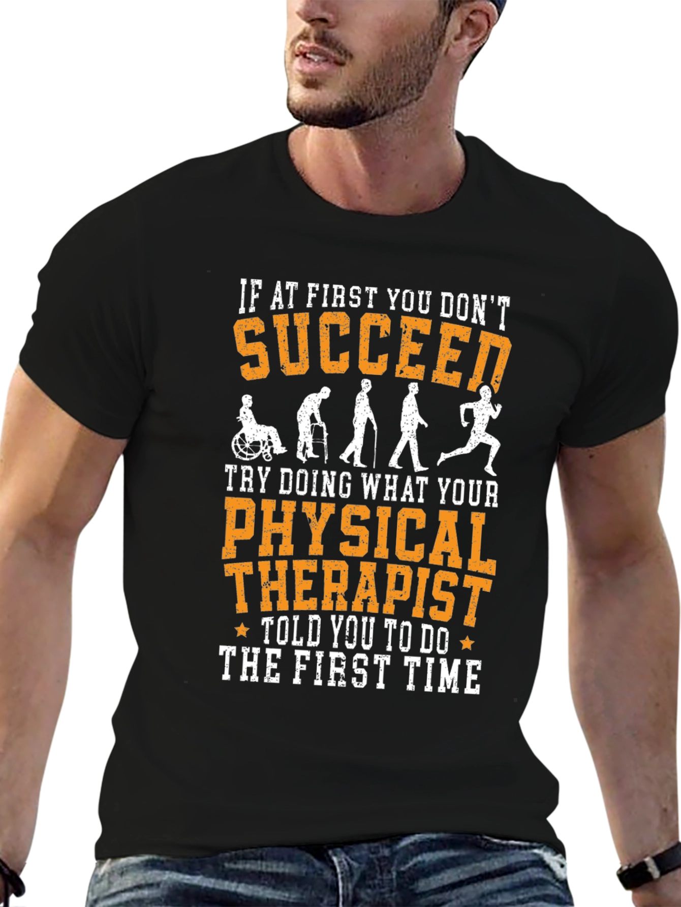 Funny Physical Therapy T-Shirt - Succeed