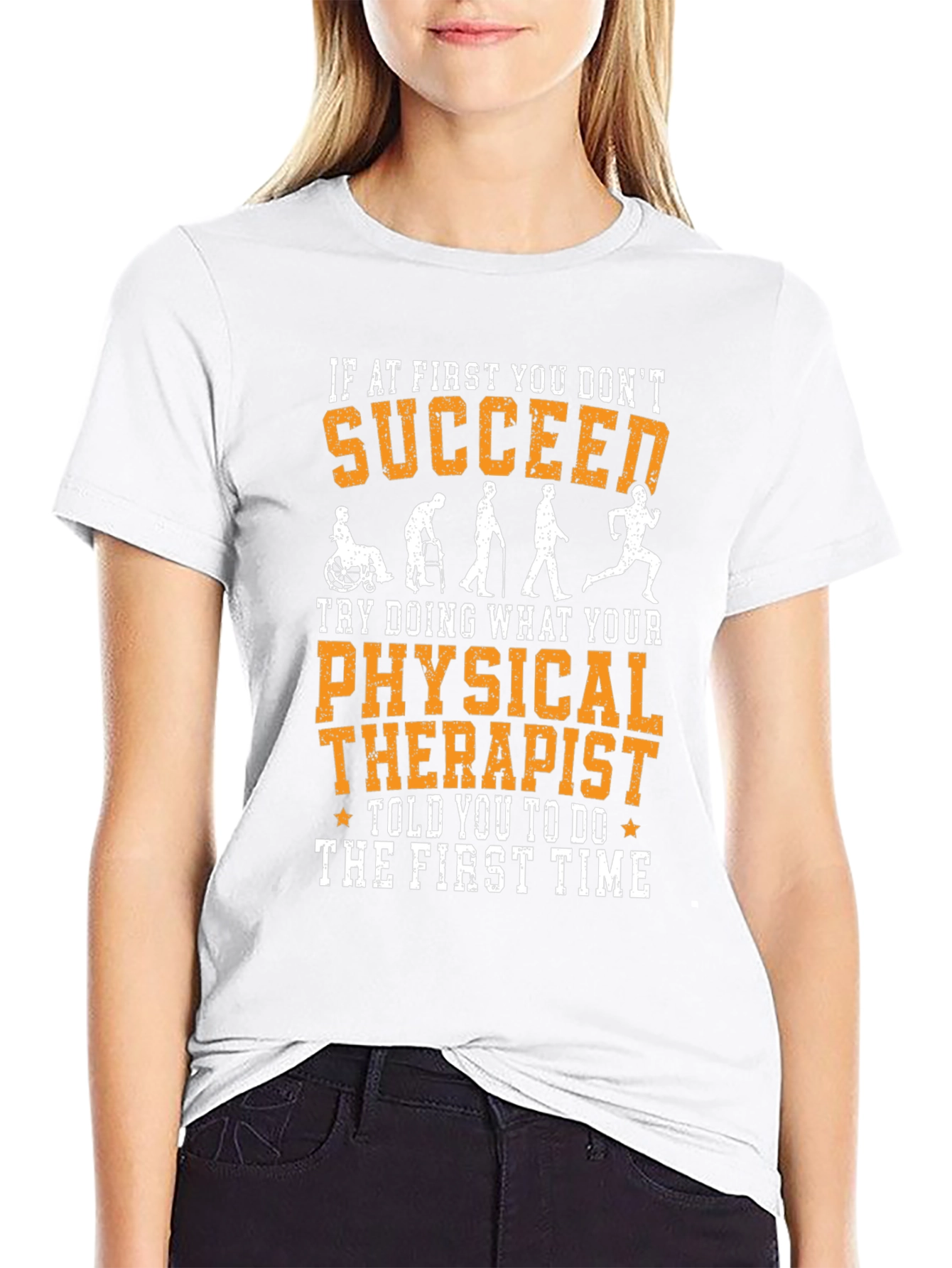 Funny Physical Therapy T-Shirt - Succeed
