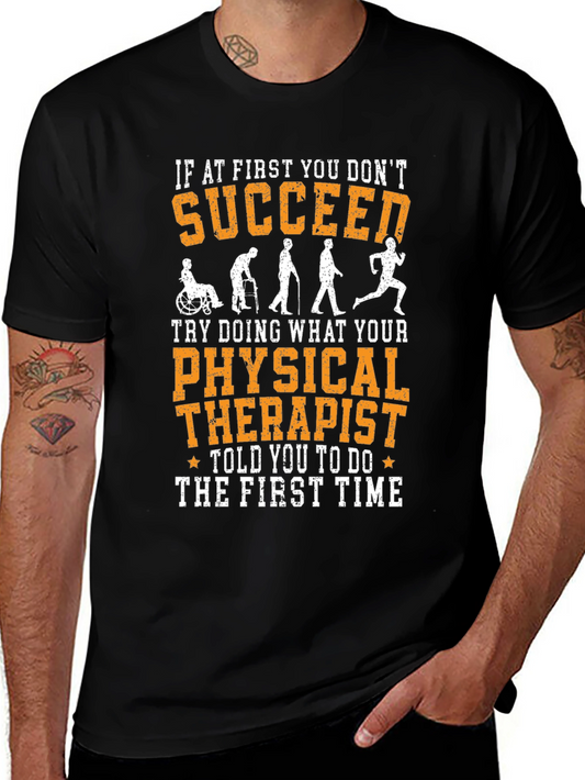 Funny Physical Therapy T-Shirt - Succeed