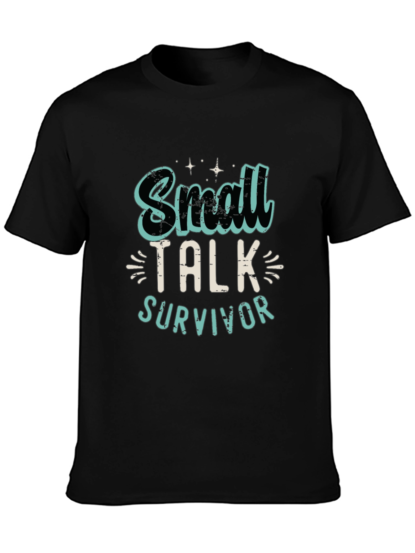 Small Talk Survivor Graphic T-Shirt