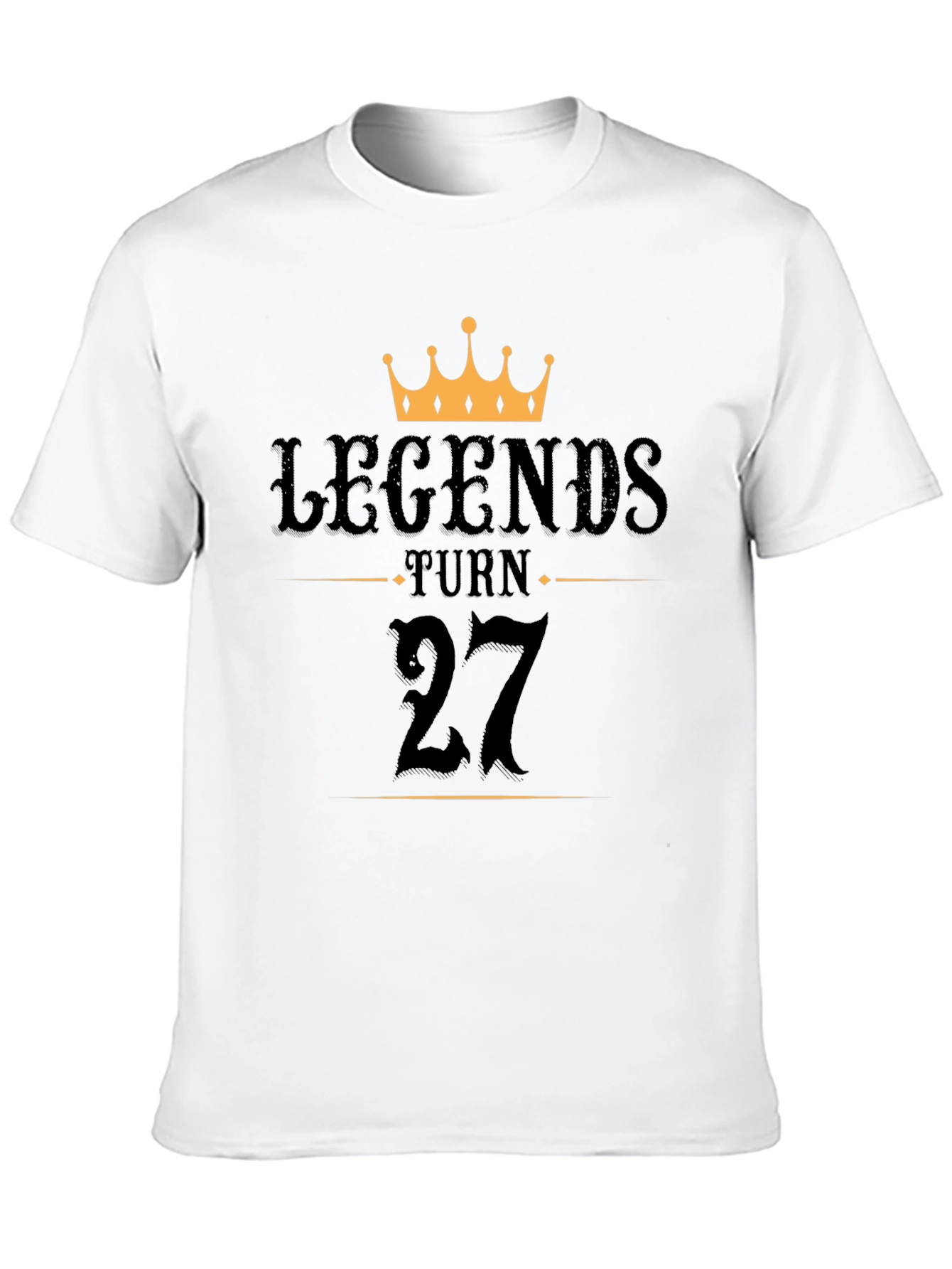Legends Turn 27 Birthday T-Shirt