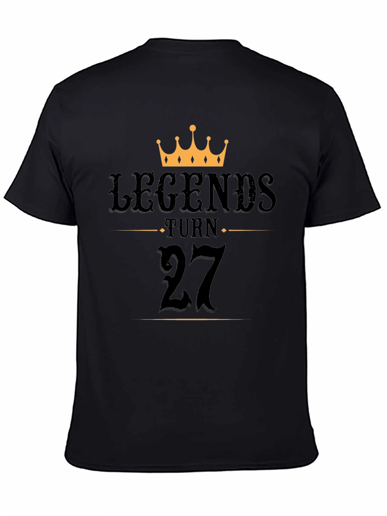Legends Turn 27 Birthday T-Shirt