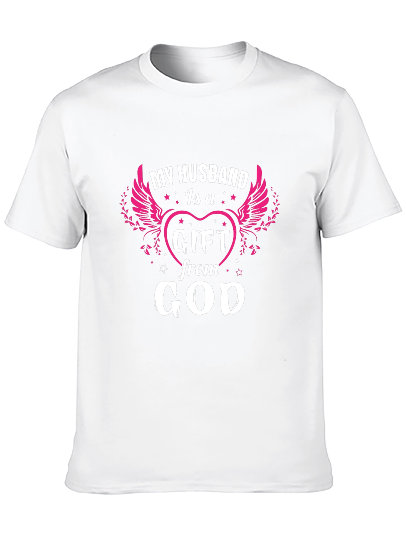 My Husband is a Gift From God T-Shirt