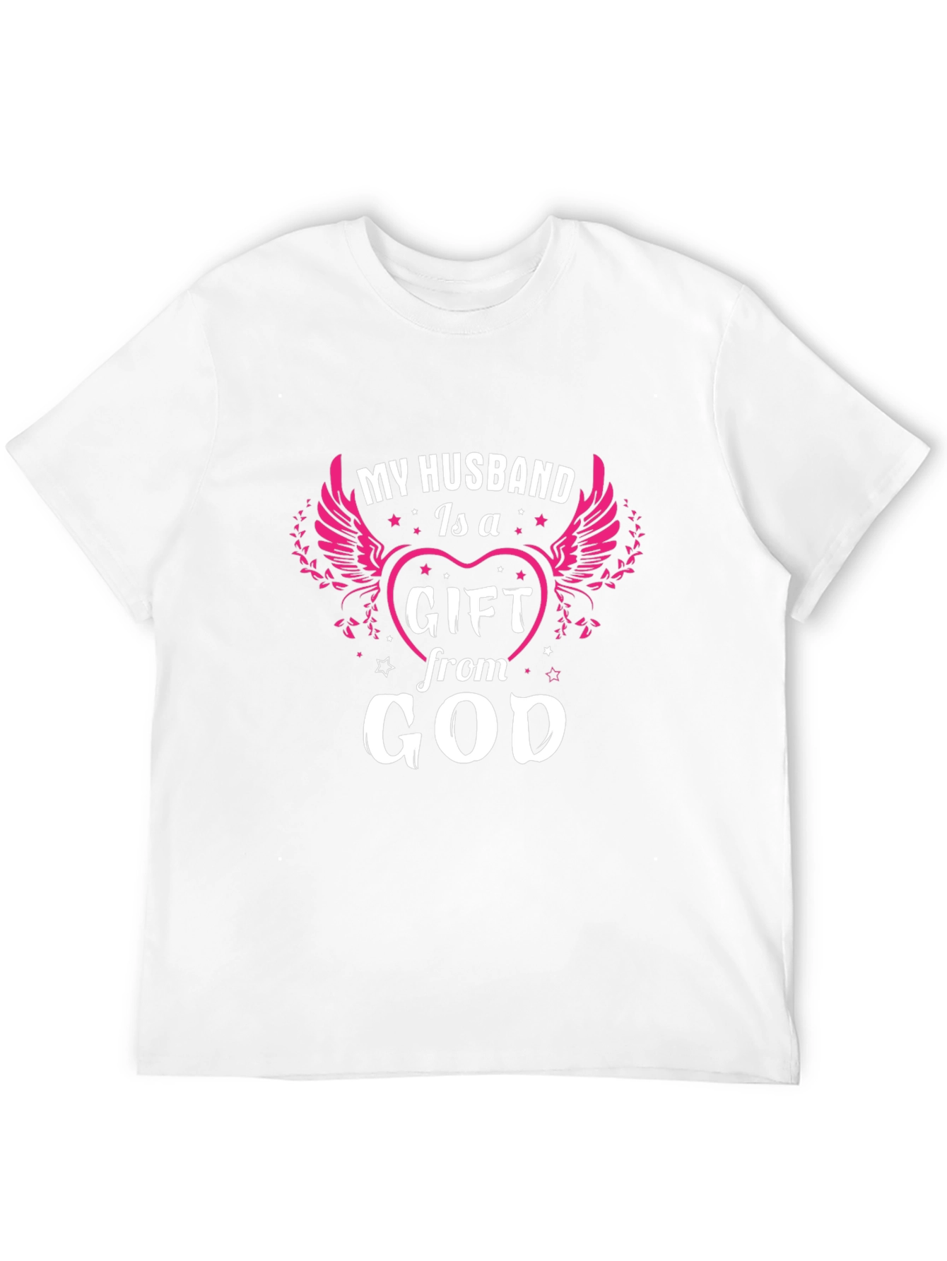 My Husband is a Gift From God T-Shirt