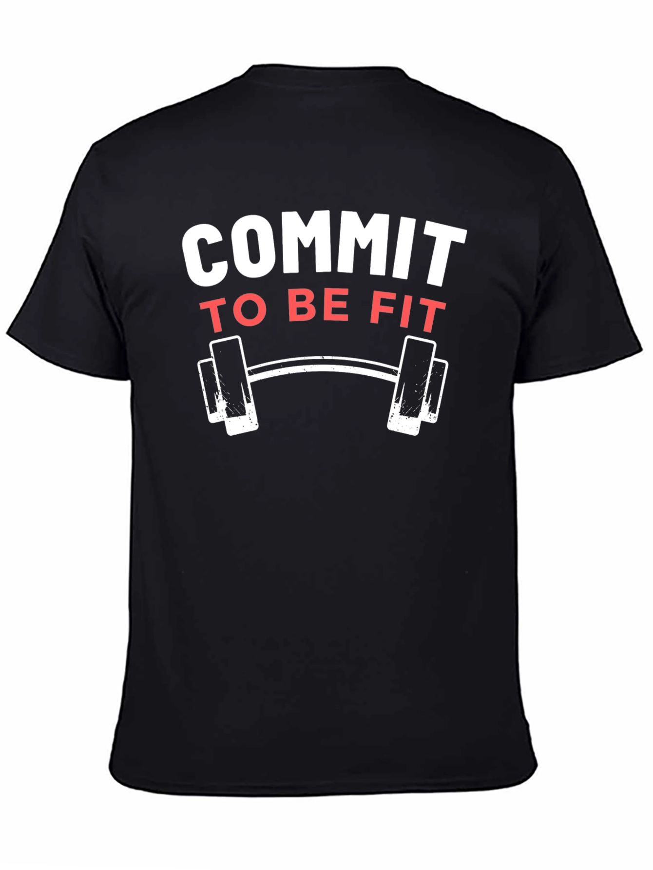 Commit To Be Fit Graphic Tee
