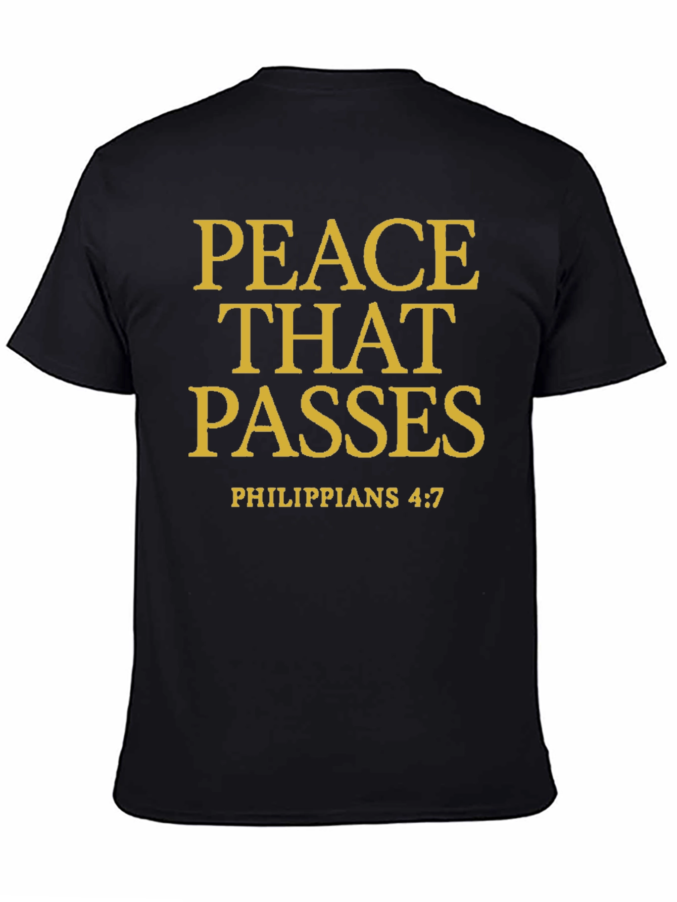 Peace That Passes Philippians 4:7 Graphic Tee