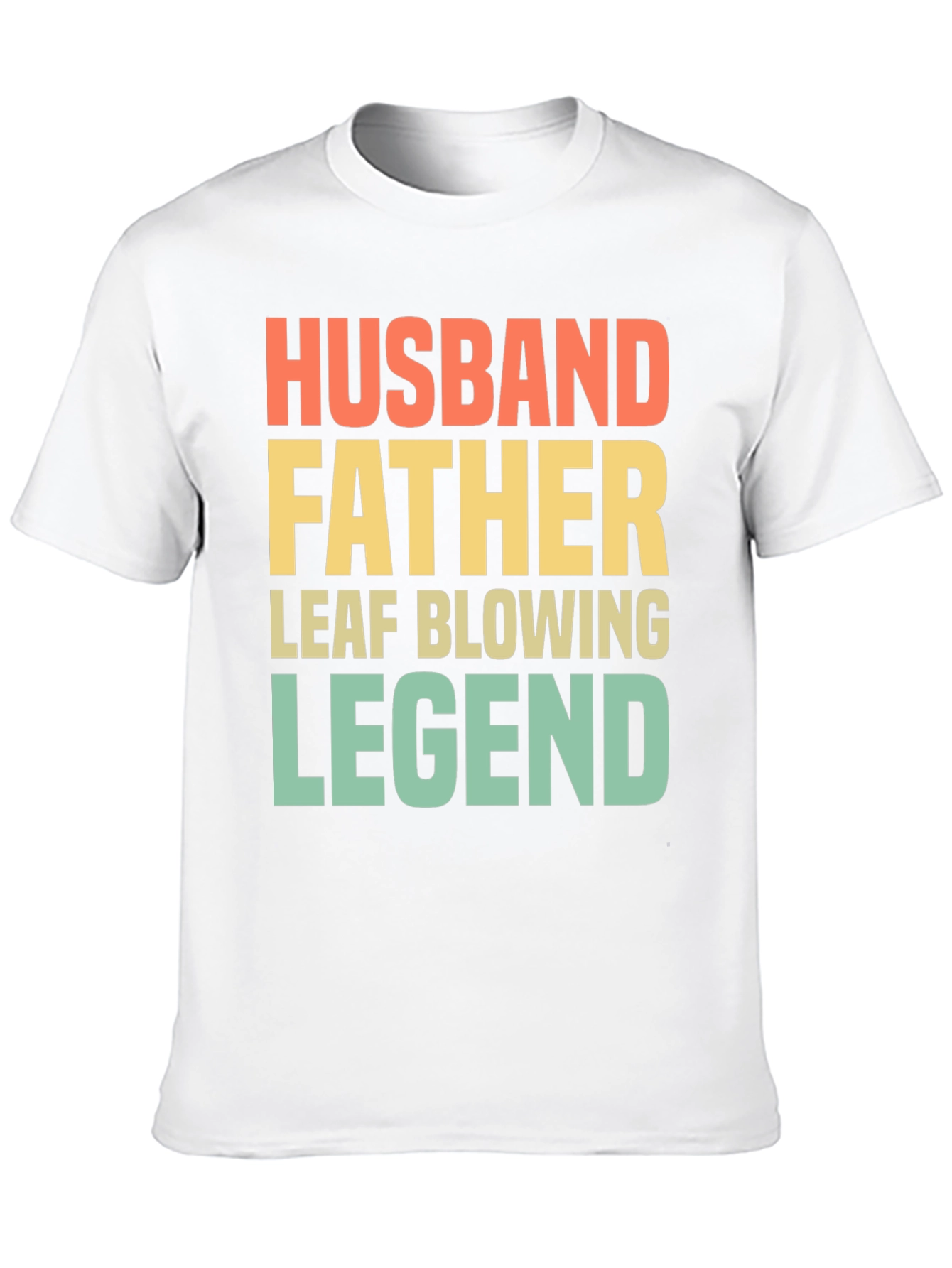 Husband Father Leaf Blowing Legend T-Shirt