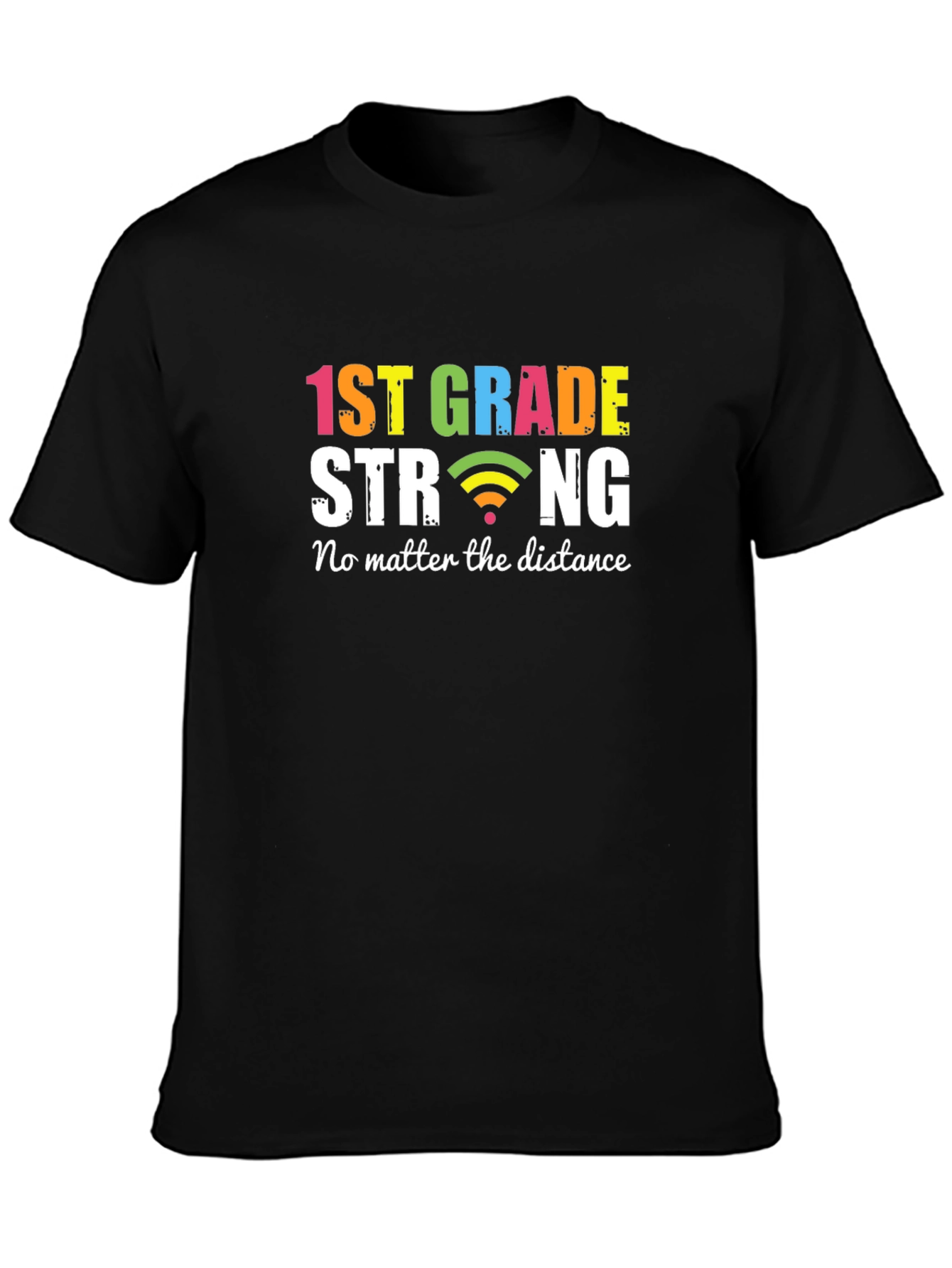 1st Grade Strong Graphic T-Shirt