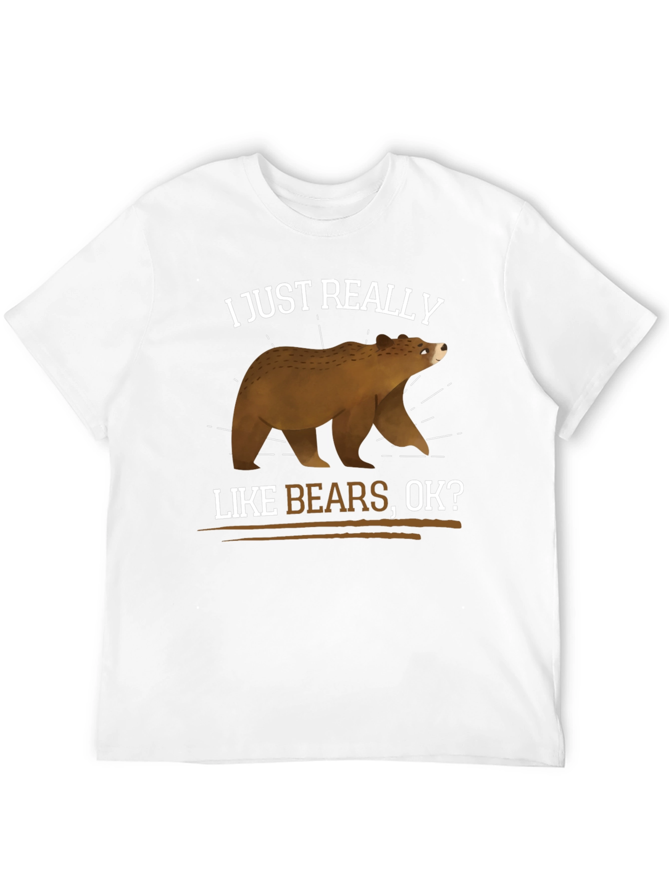 I Just Really Like Bears T-Shirt - Graphic Tee
